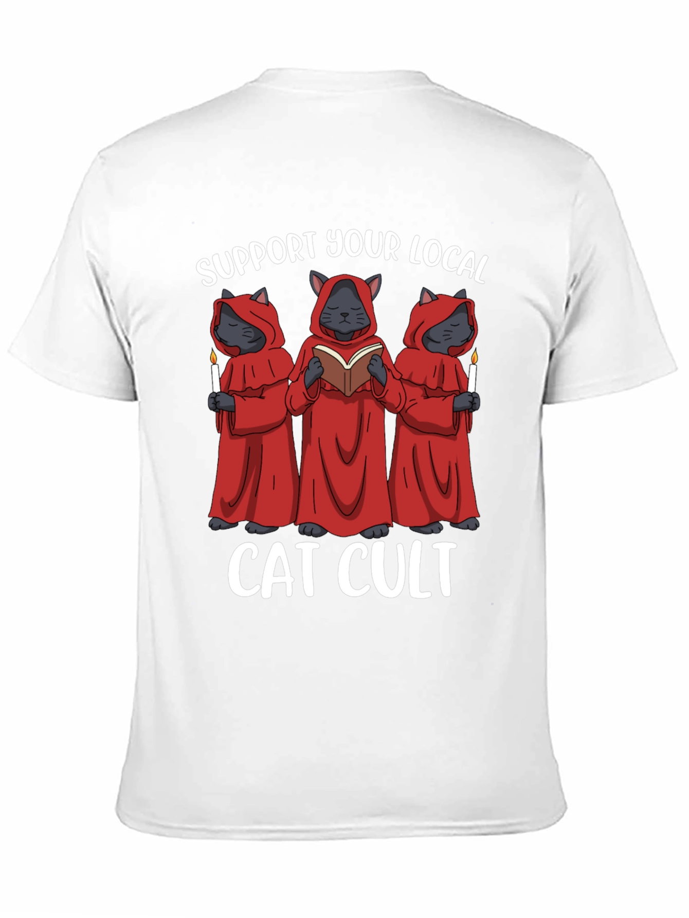Support Your Local Cat Cult T-Shirt