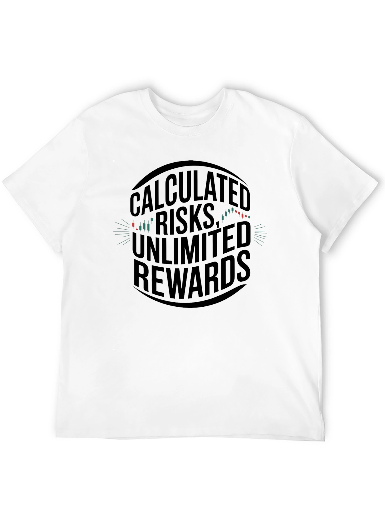 Calculated Risks Unlimited Rewards Graphic Tee
