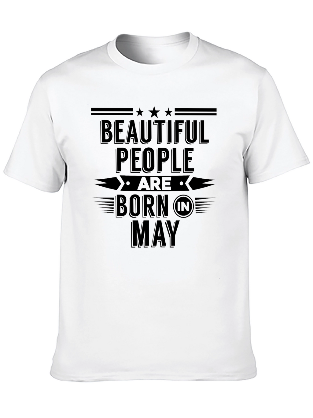 Beautiful People Born in May Black T-Shirt