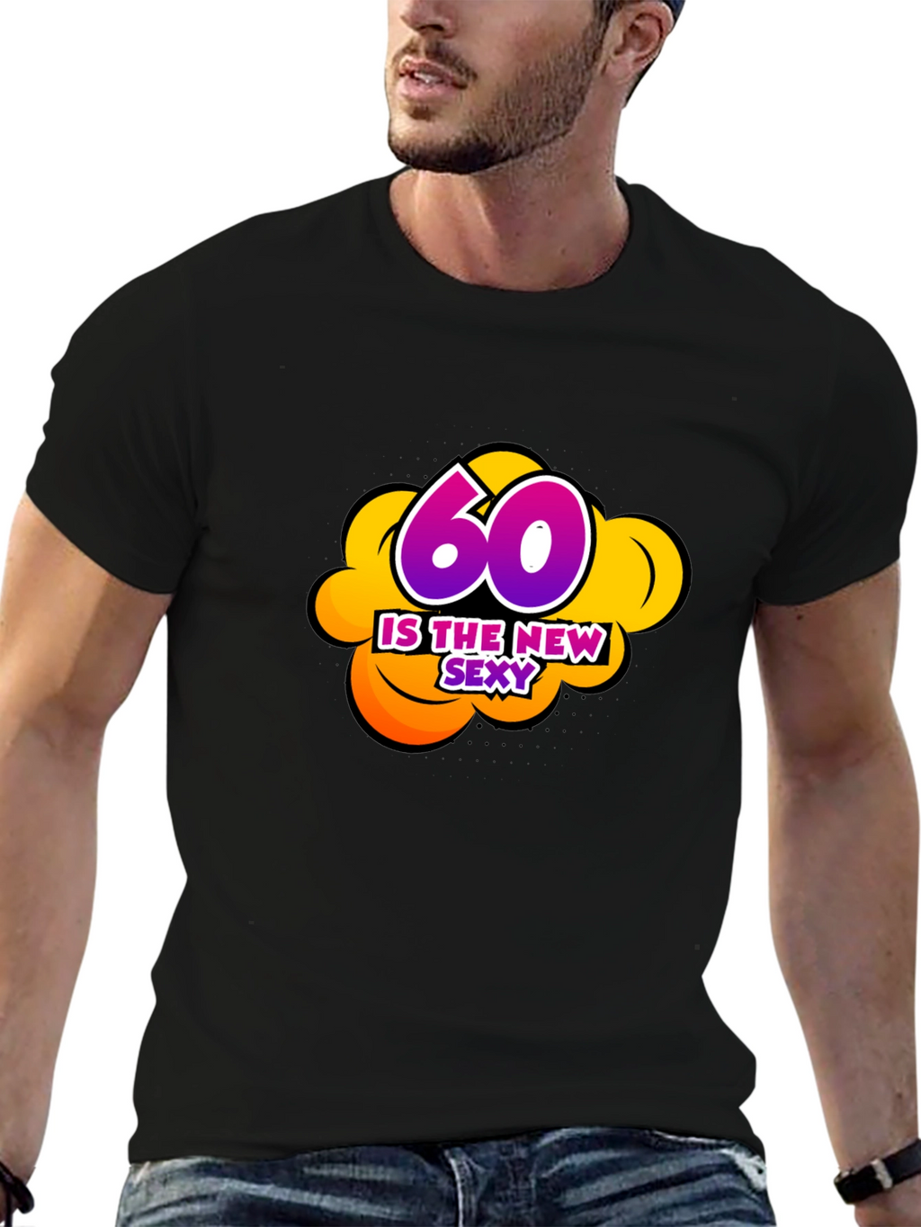 60 Is The New Sexy Graphic Black T-Shirt