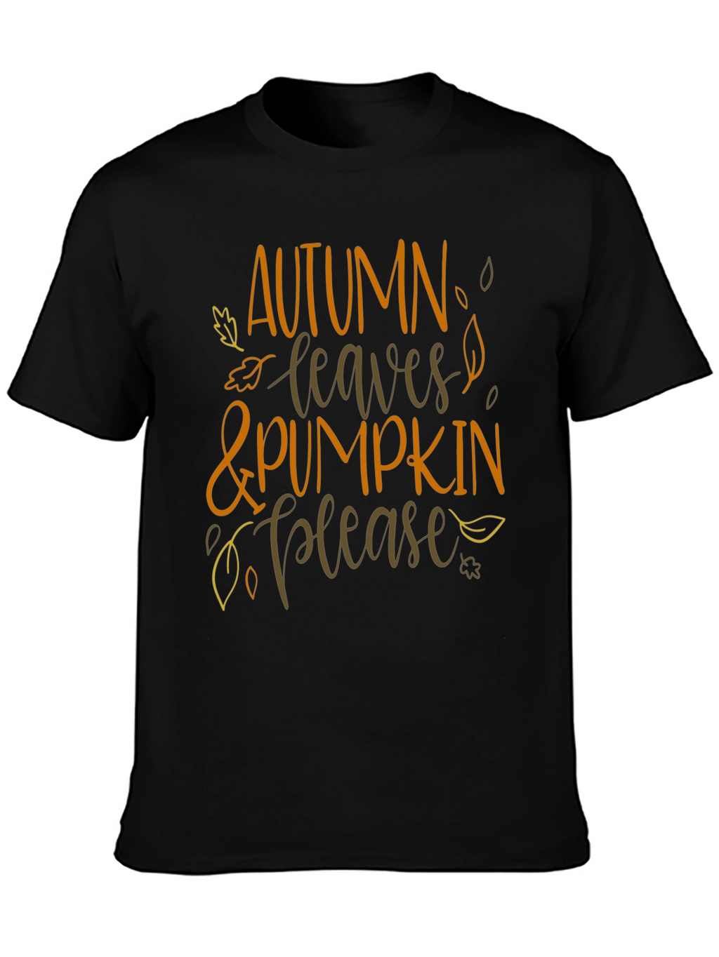 Autumn Leaves & Pumpkin Please T-Shirt