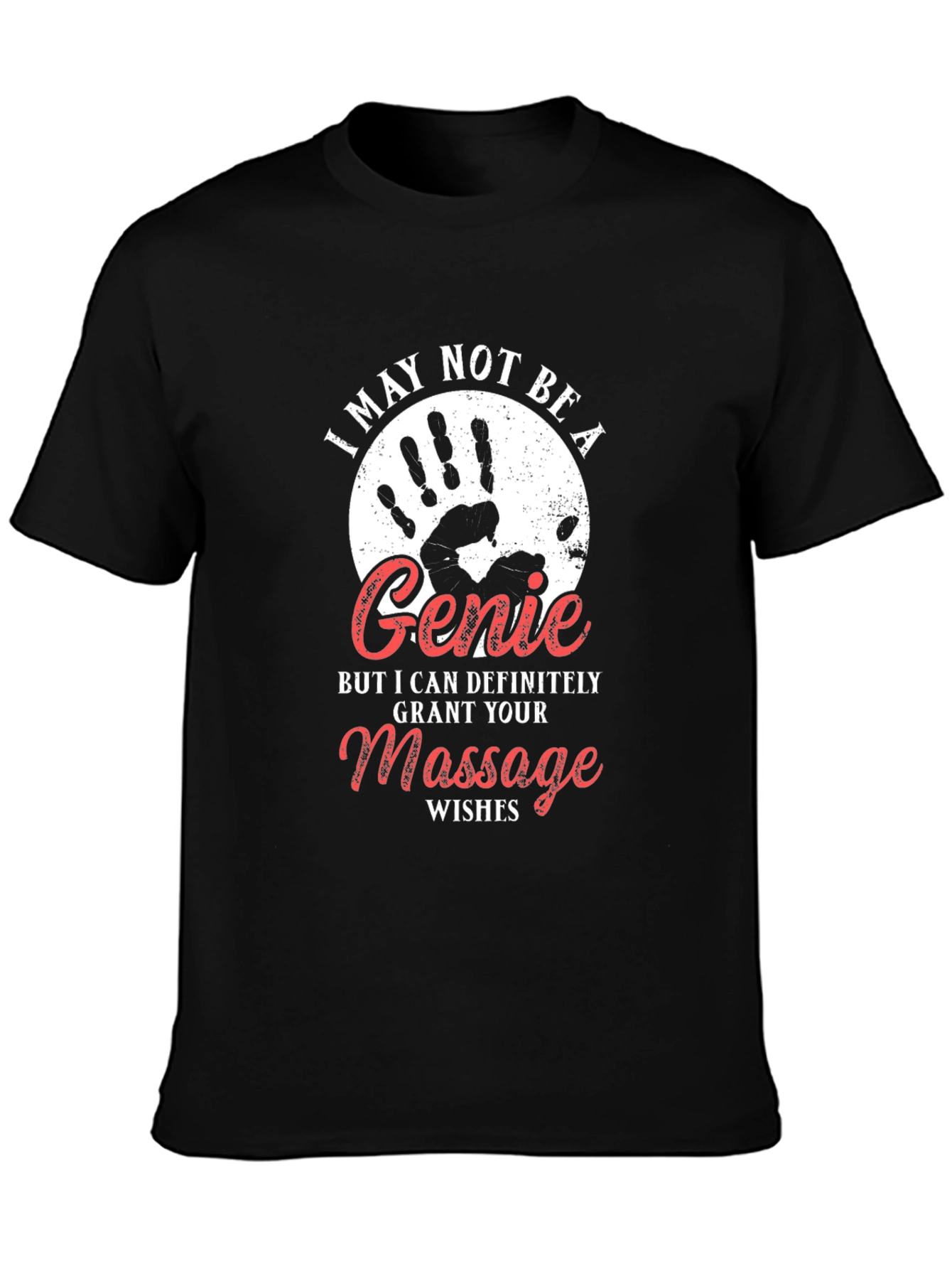 Funny Massage Therapist T-Shirt