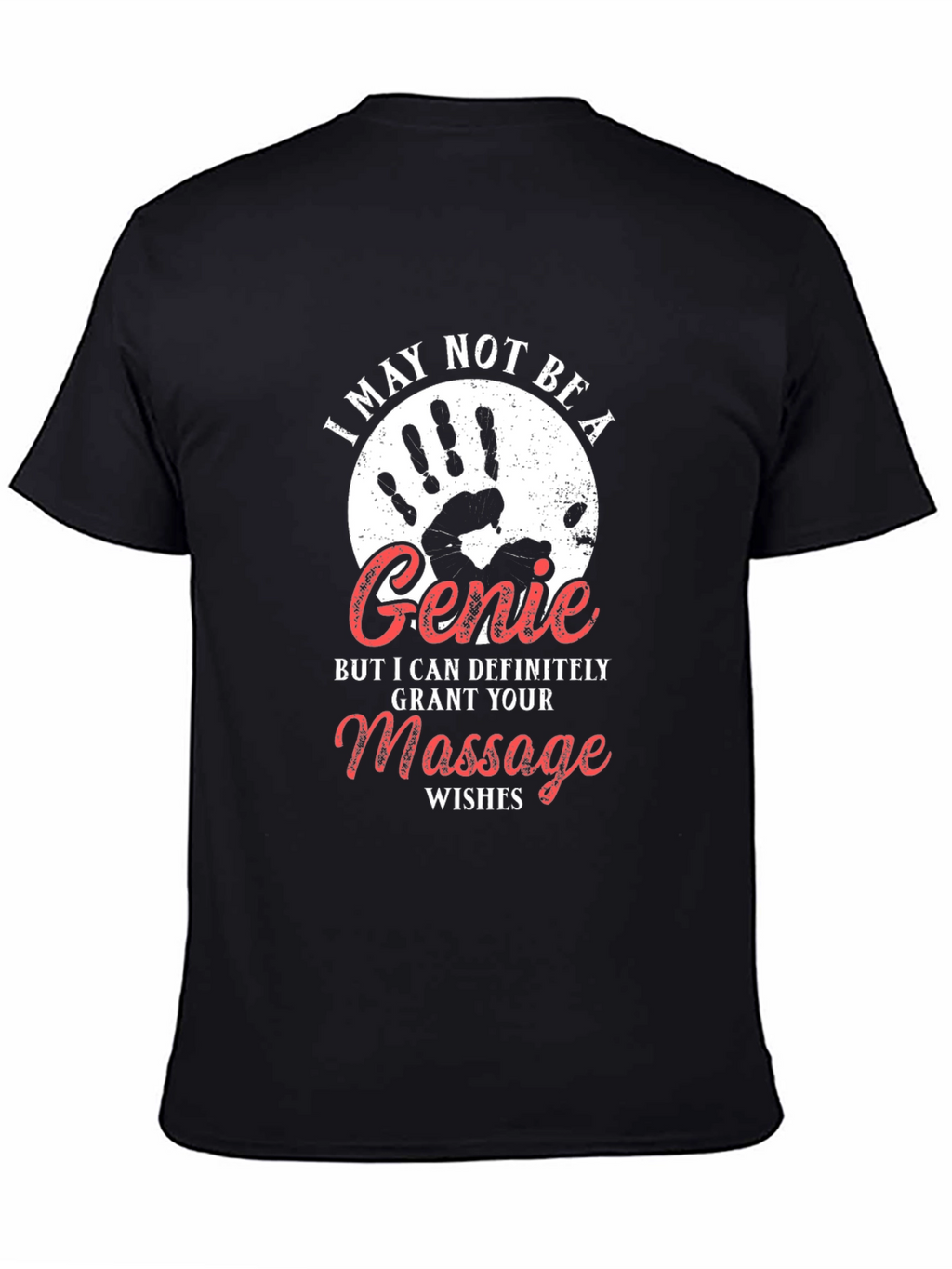 Funny Massage Therapist T-Shirt