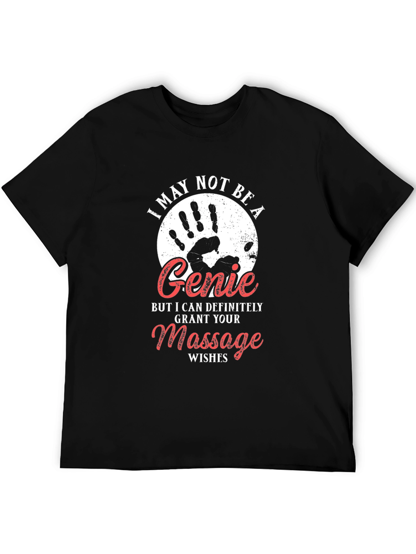 Funny Massage Therapist T-Shirt