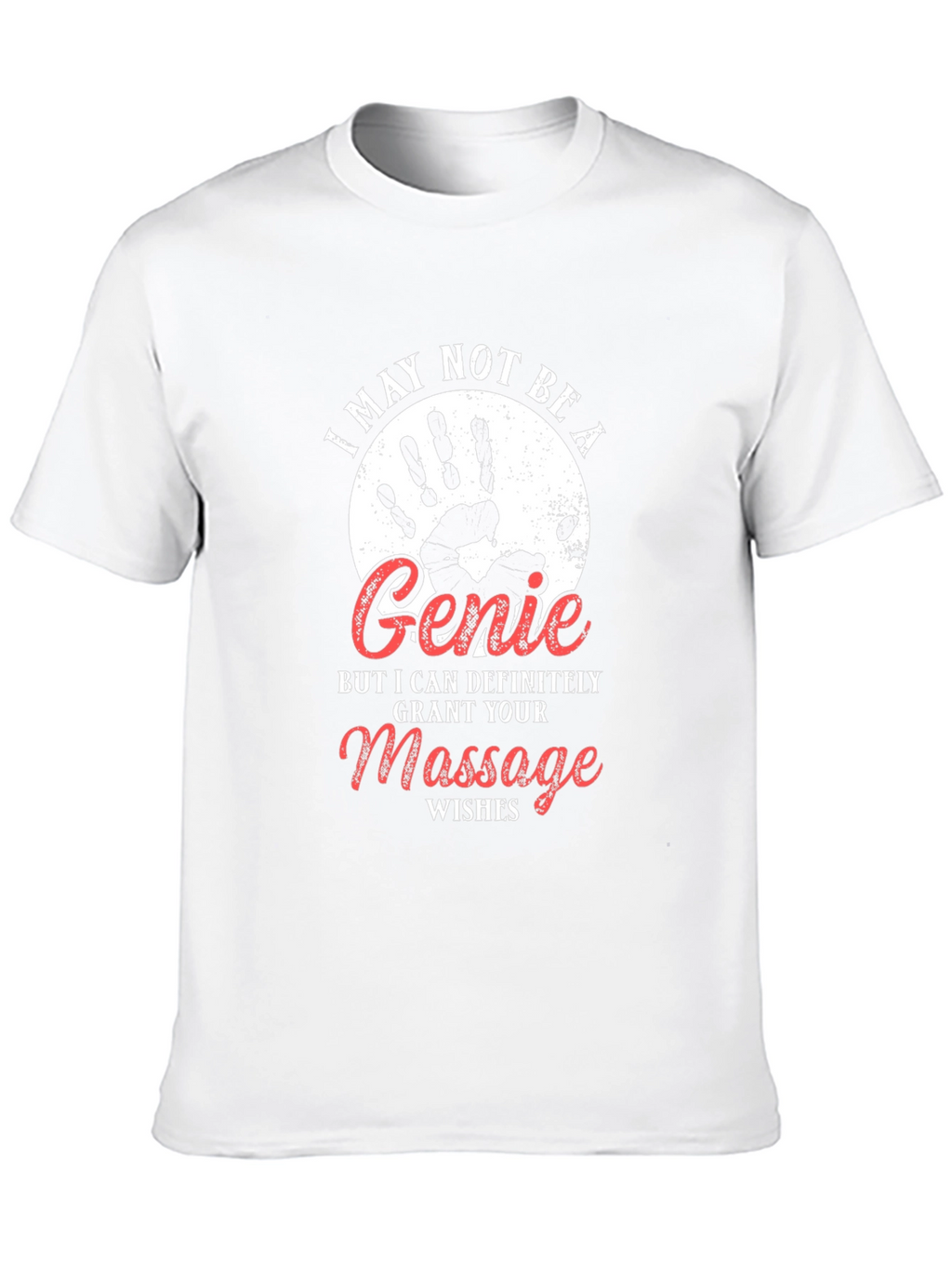 Funny Massage Therapist T-Shirt