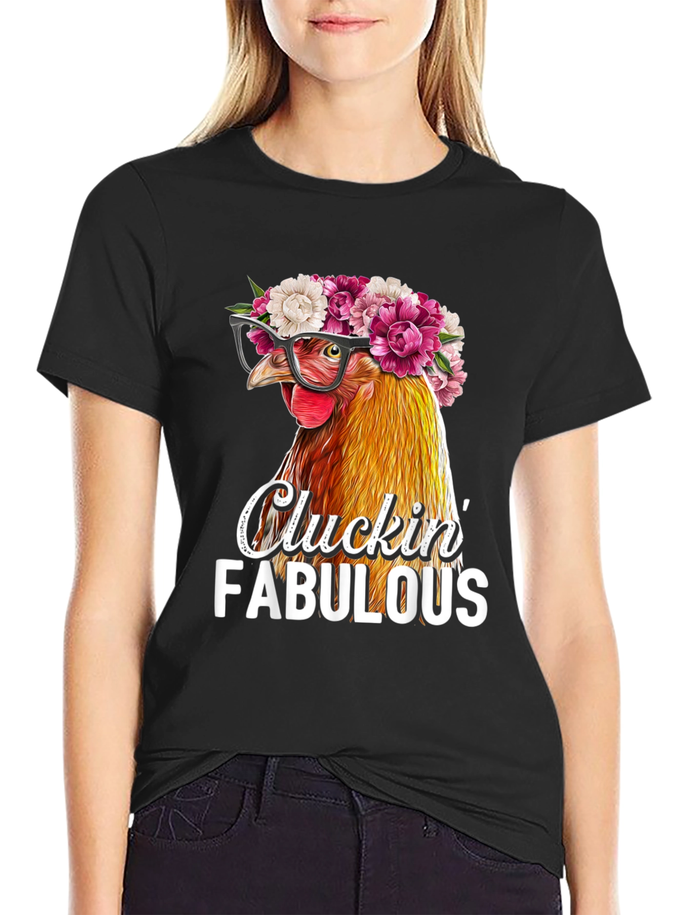 Cluckin Fabulous Chicken T-Shirt