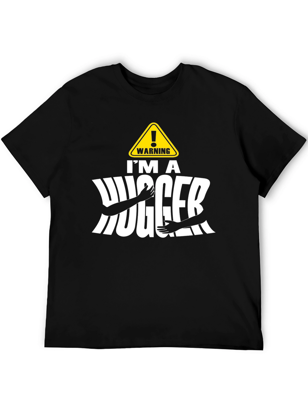 Warning Im A Hugger Black T-Shirt