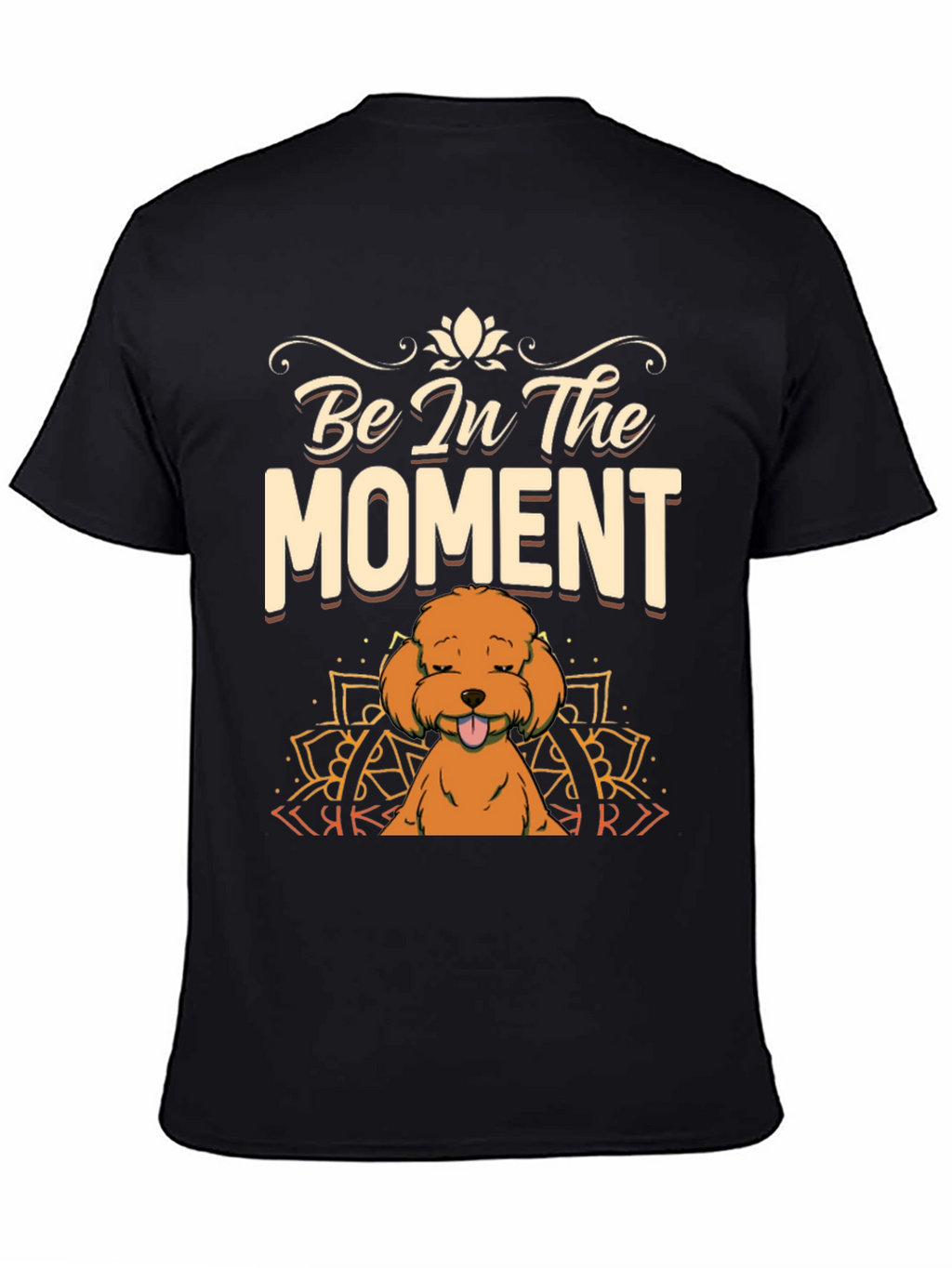 Be In The Moment Poodle T-Shirt - Black