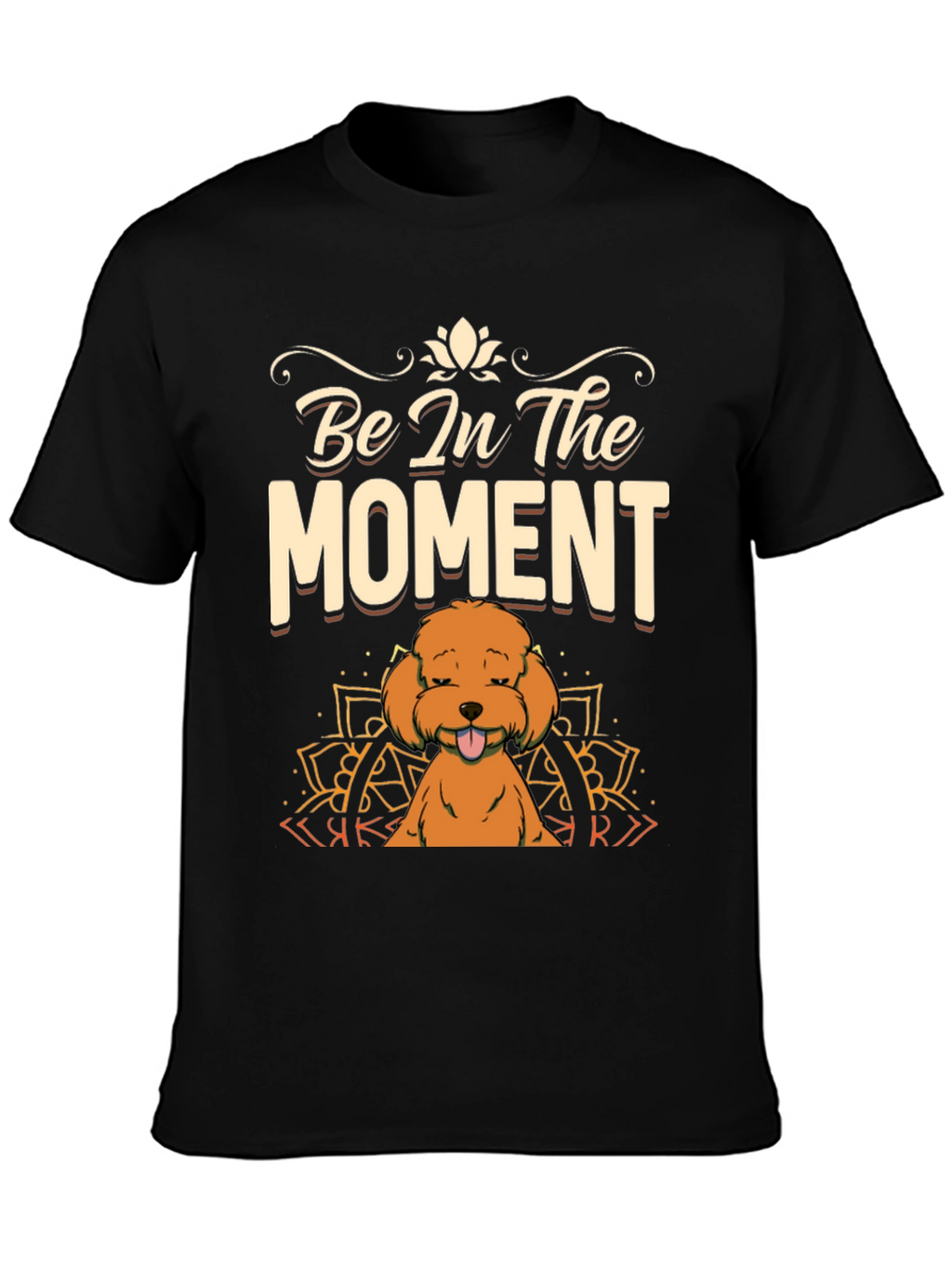 Be In The Moment Poodle T-Shirt - Black