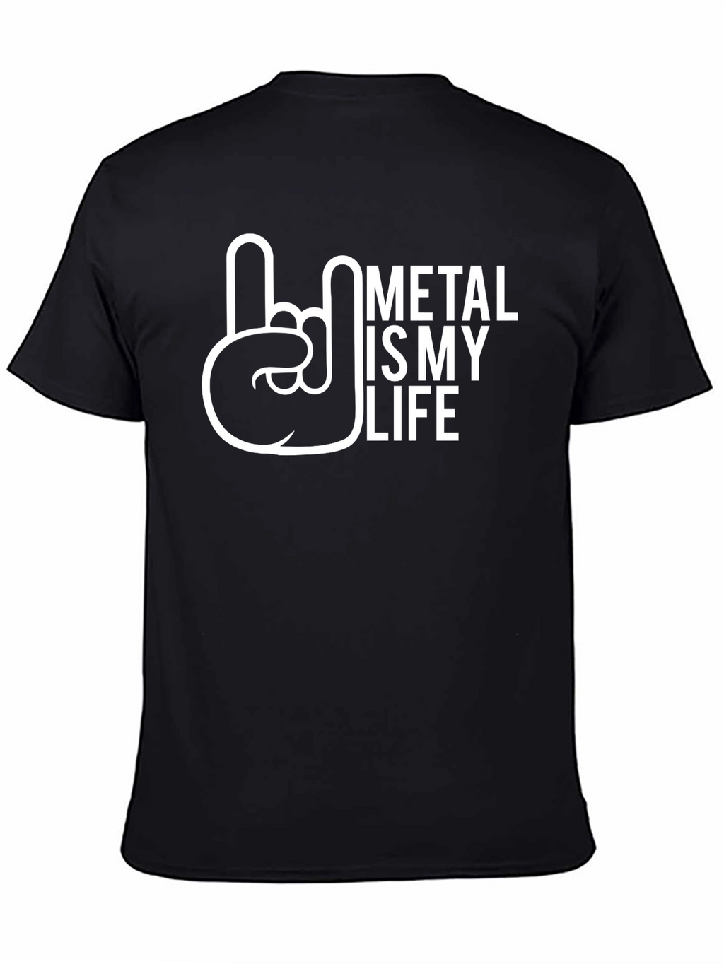 Metal Is My Life Graphic T-Shirt