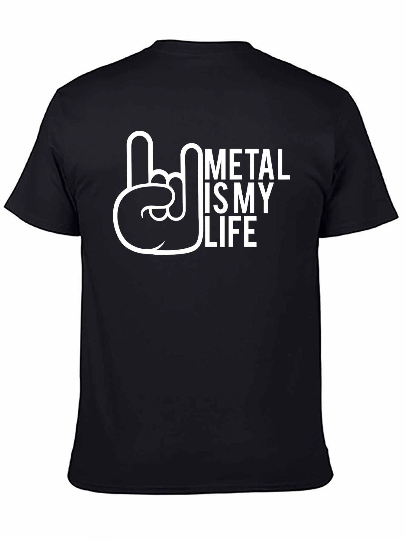 Metal Is My Life Graphic T-Shirt