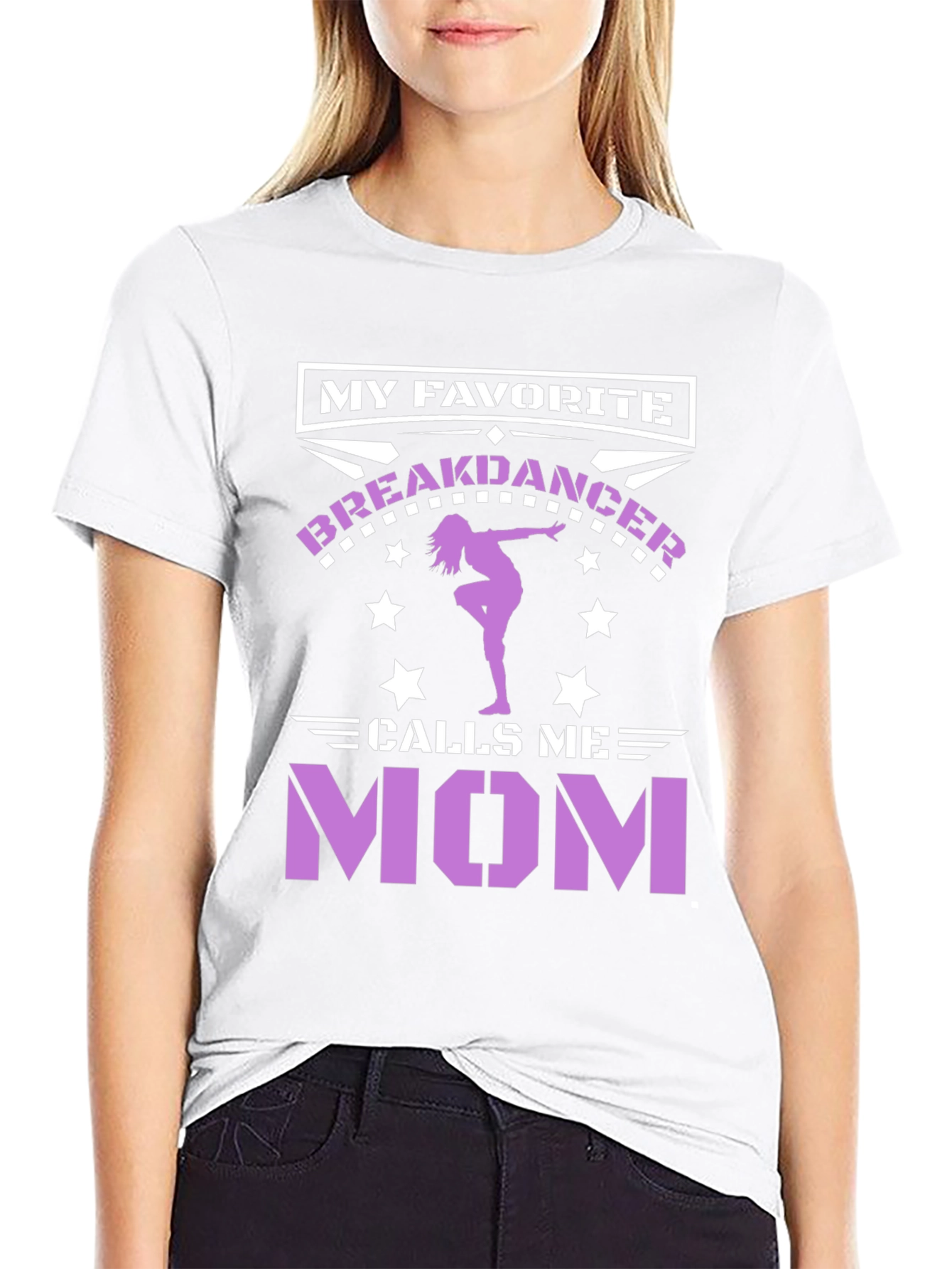 My Favorite Breakdancer Calls Me Mom T-Shirt