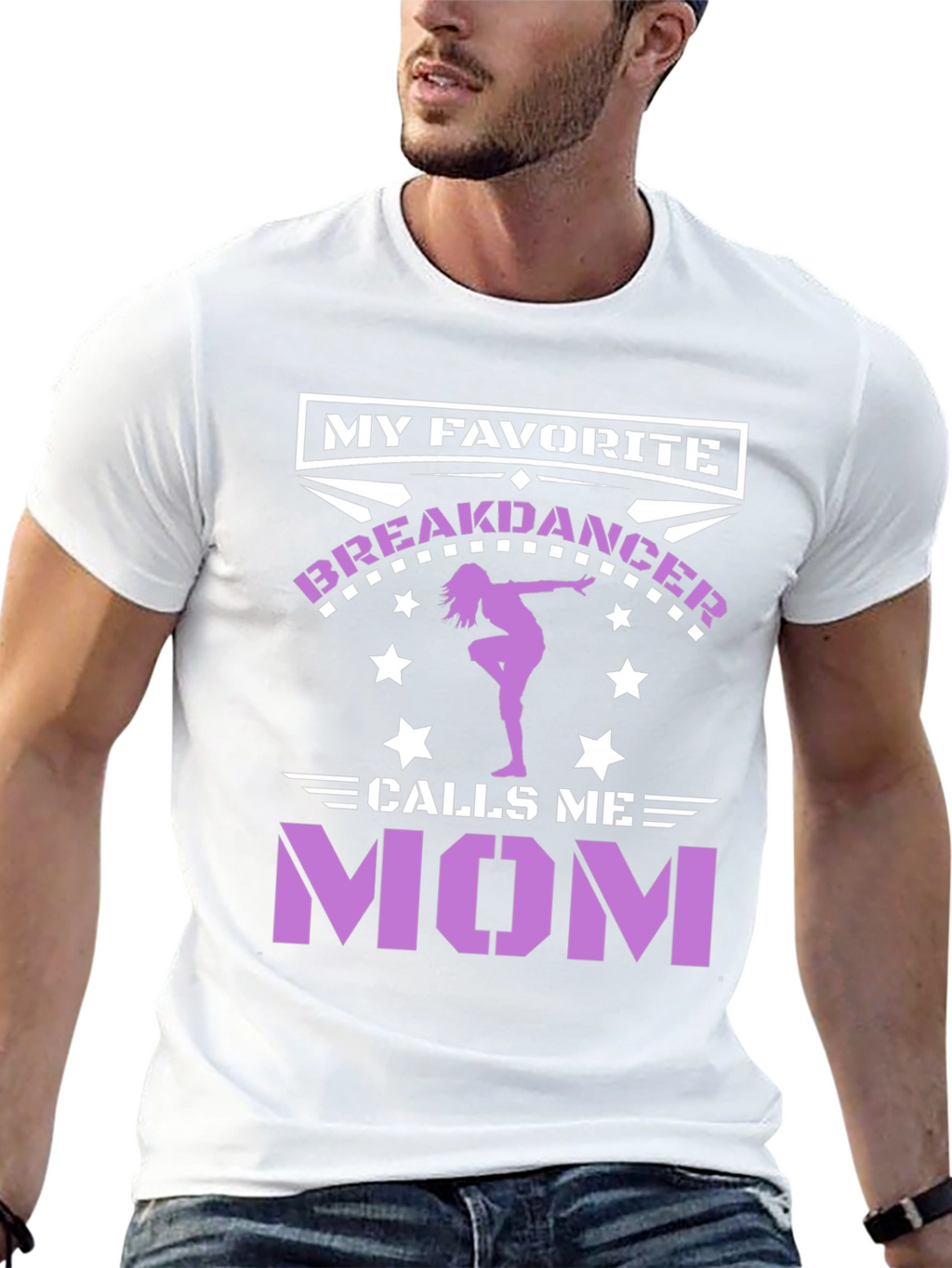 My Favorite Breakdancer Calls Me Mom T-Shirt