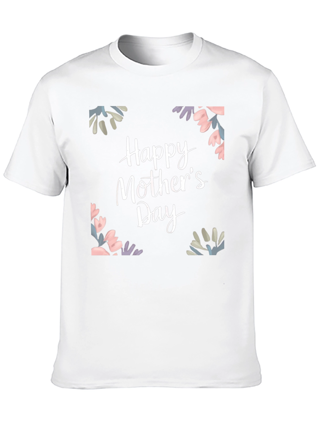 Happy Mothers Day T-Shirt