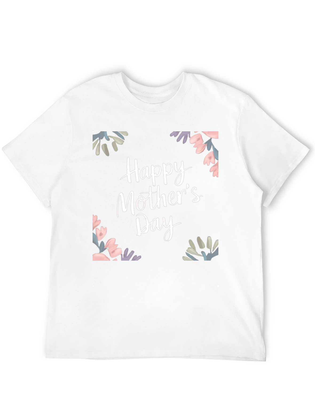 Happy Mothers Day T-Shirt