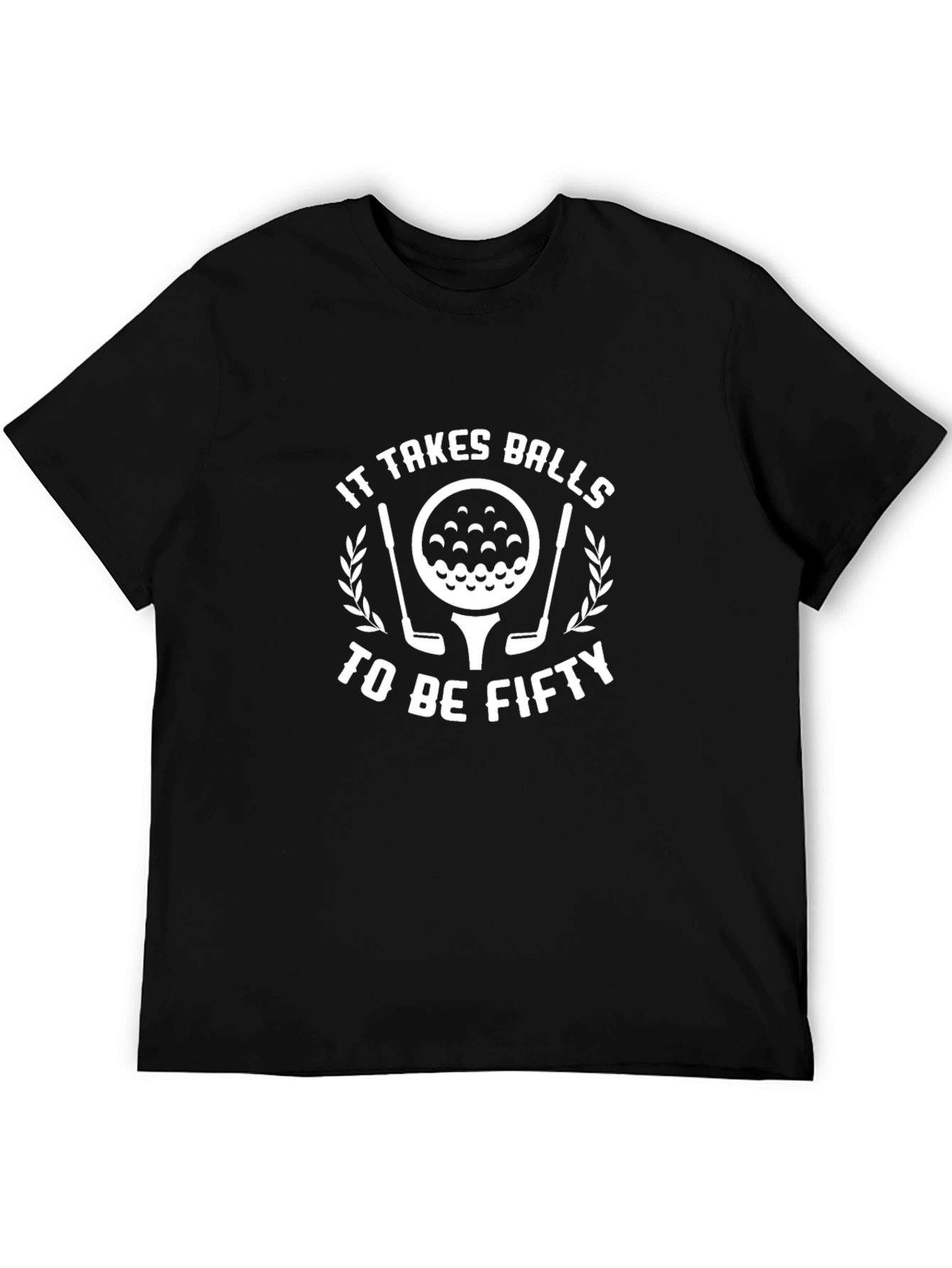 It Takes Balls To Be Fifty Golf T-Shirt