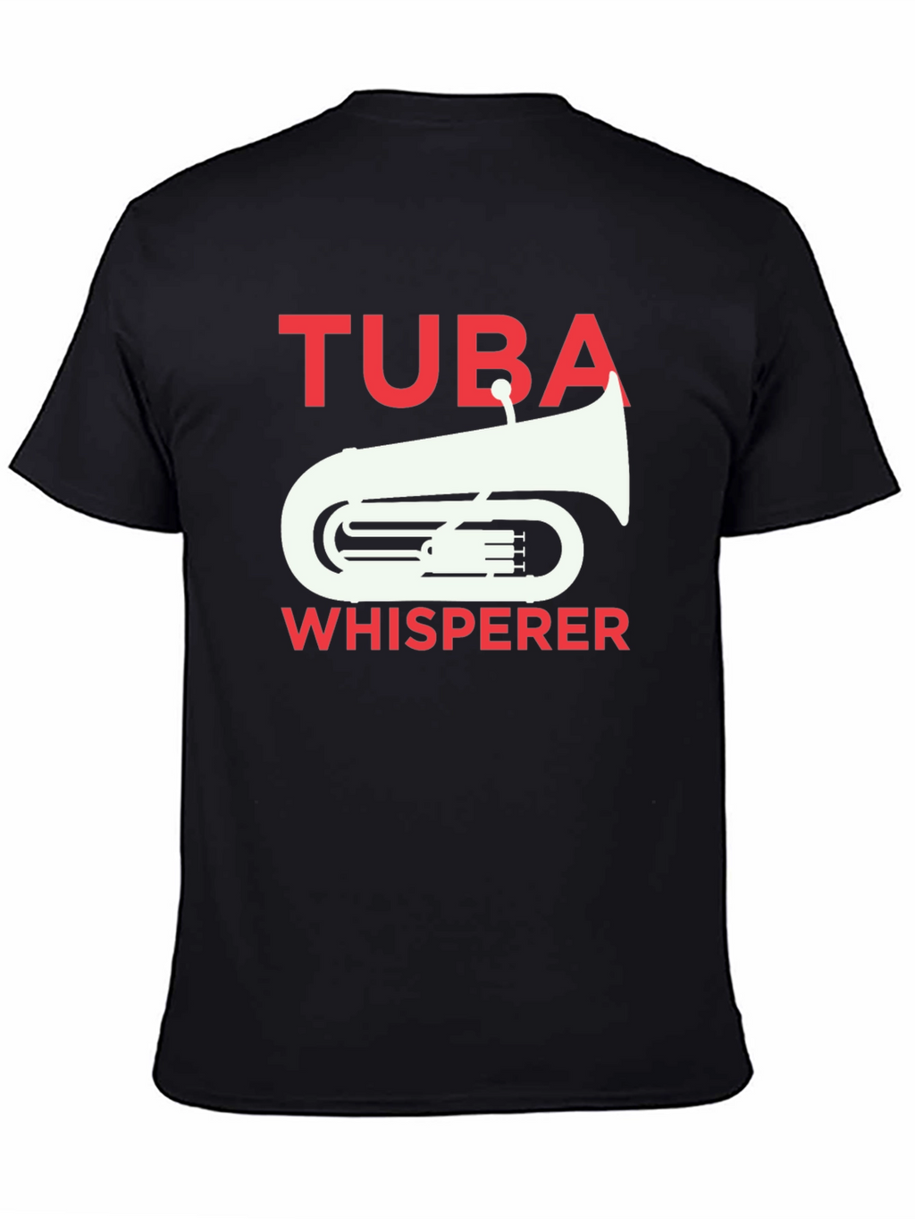 Tuba Whisperer Graphic Tee - Musician T-Shirt