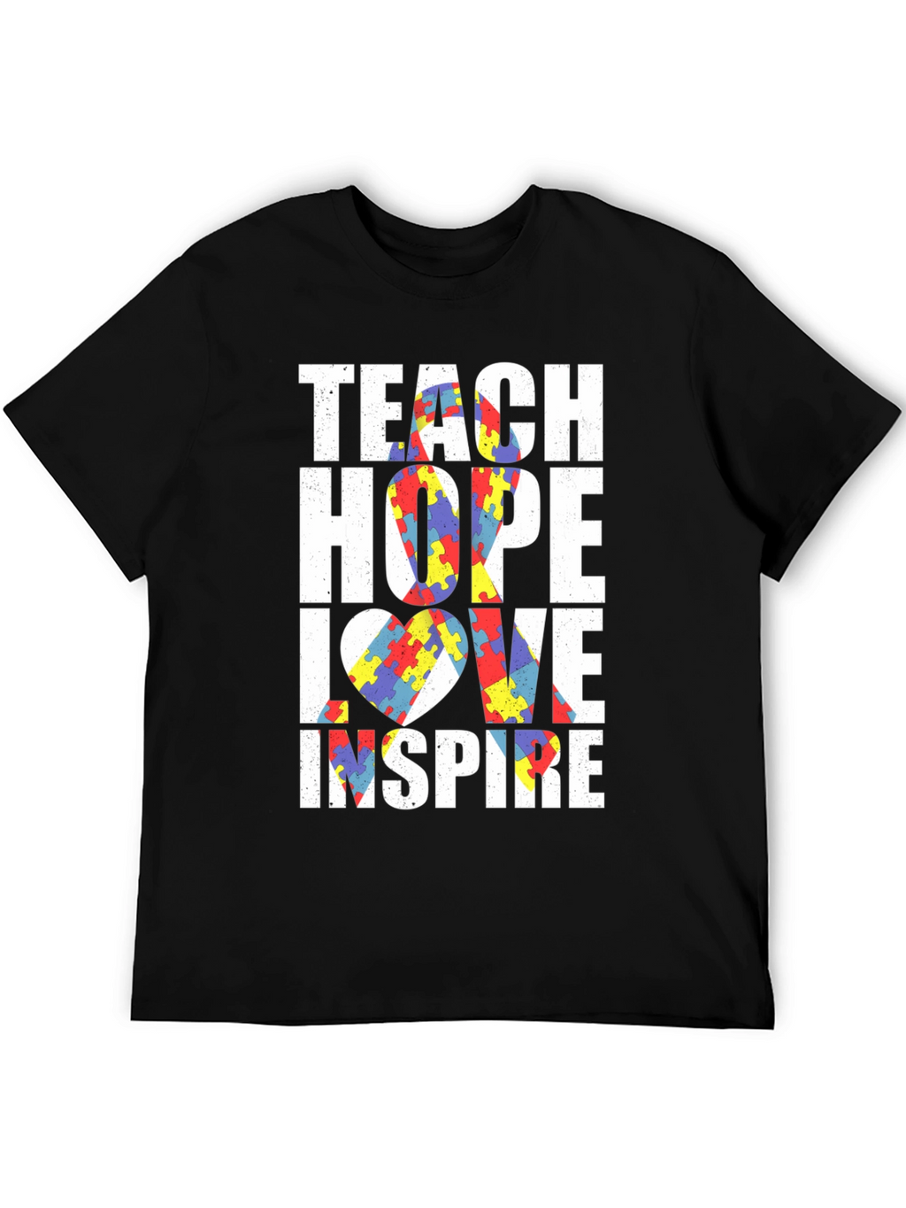 Autism Awareness T-Shirt - Teach Hope Love Inspire