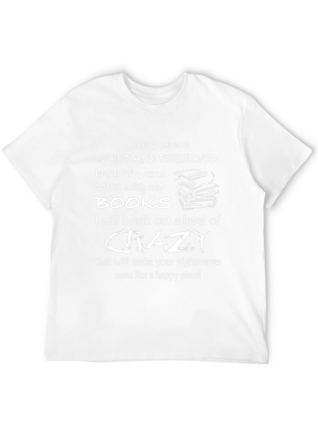 Quiet & Reserved Book Lover Tee