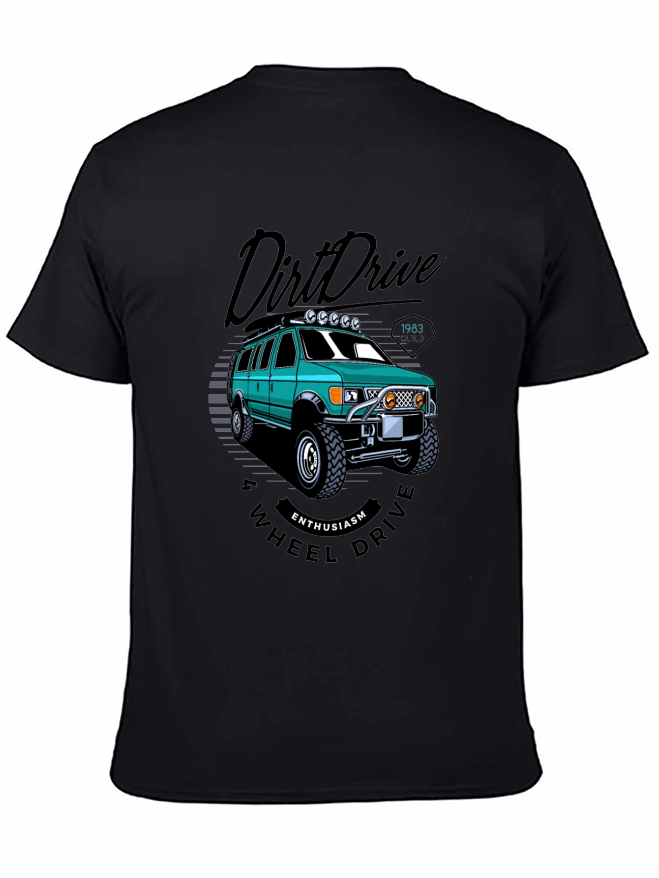 Dirt Drive 4-Wheel Enthusiast T-Shirt