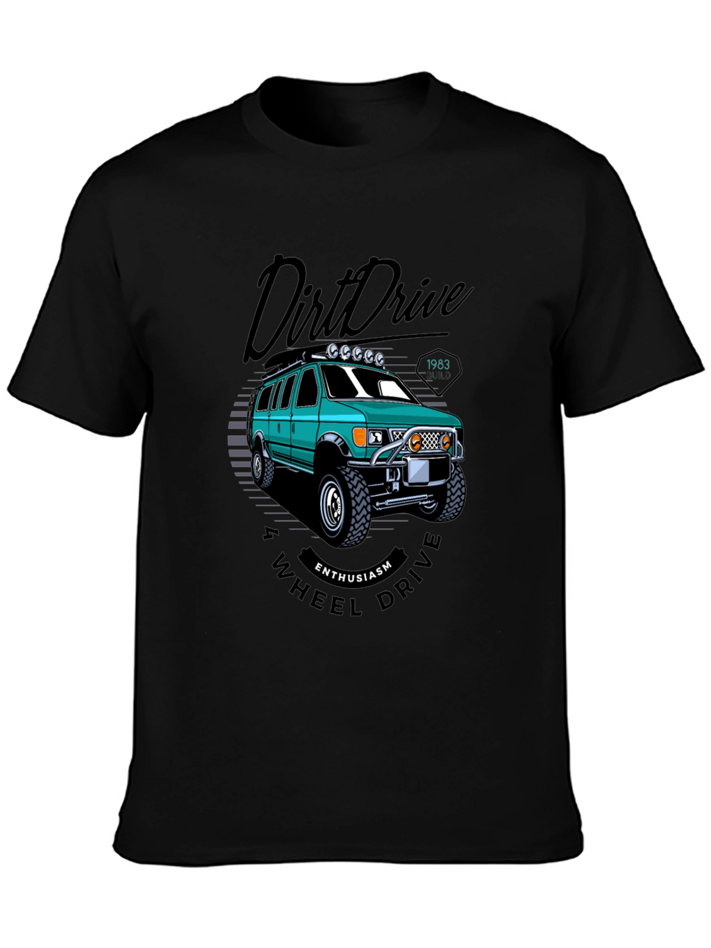 Dirt Drive 4-Wheel Enthusiast T-Shirt