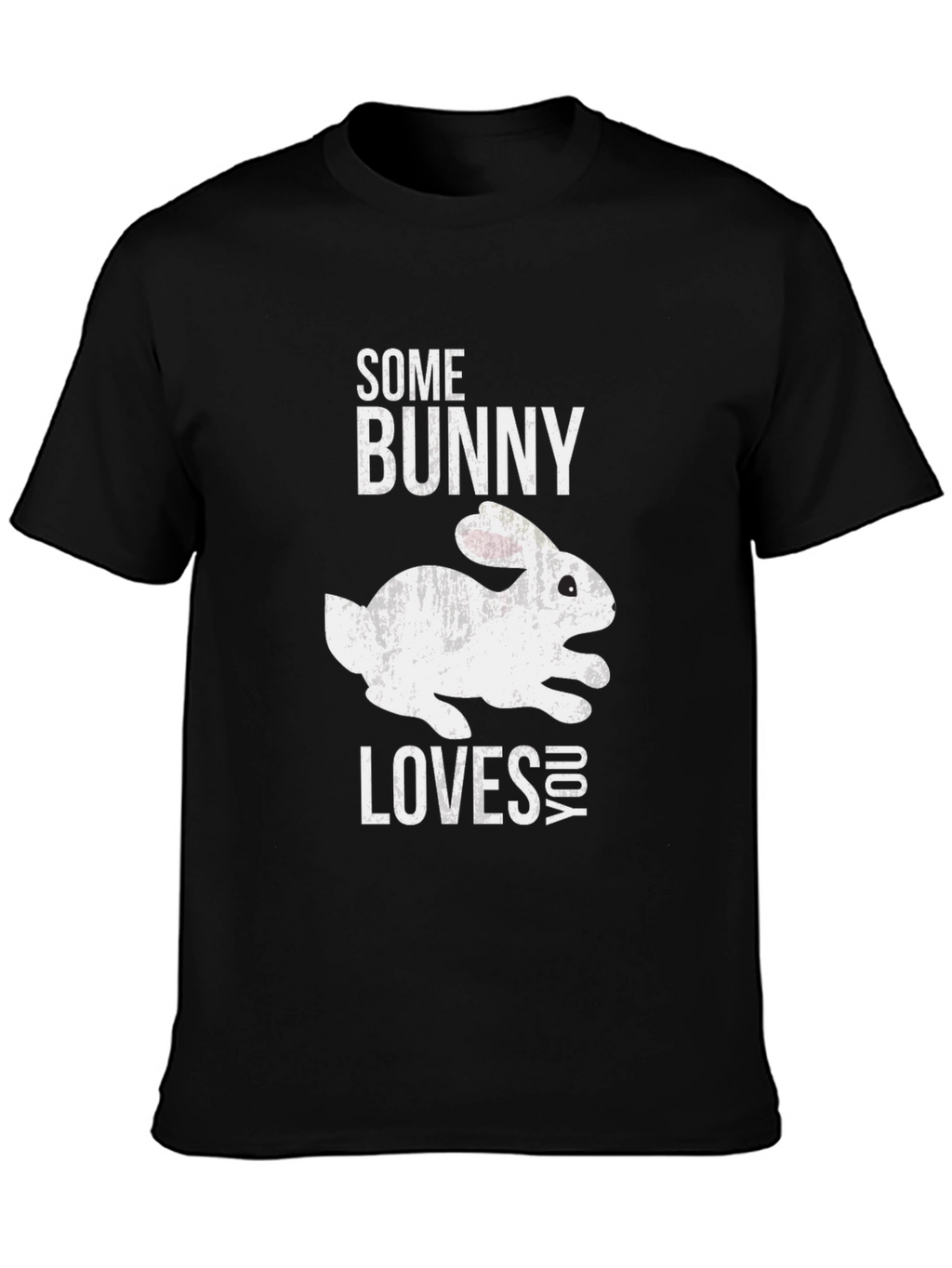 Some Bunny Loves You T-Shirt