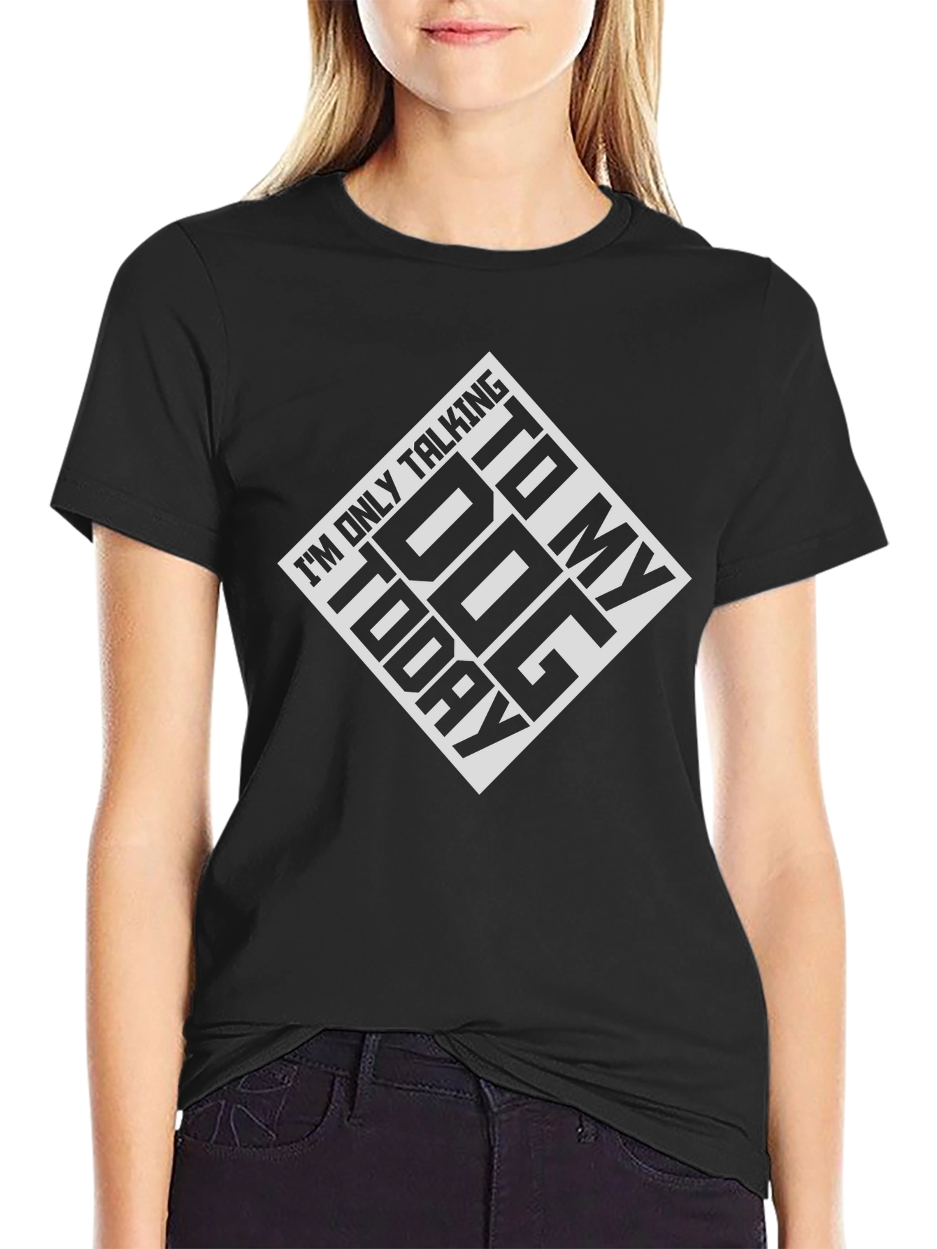 Dog Lover T-Shirt: Im Only Talking to My Dog Today Graphic Tee