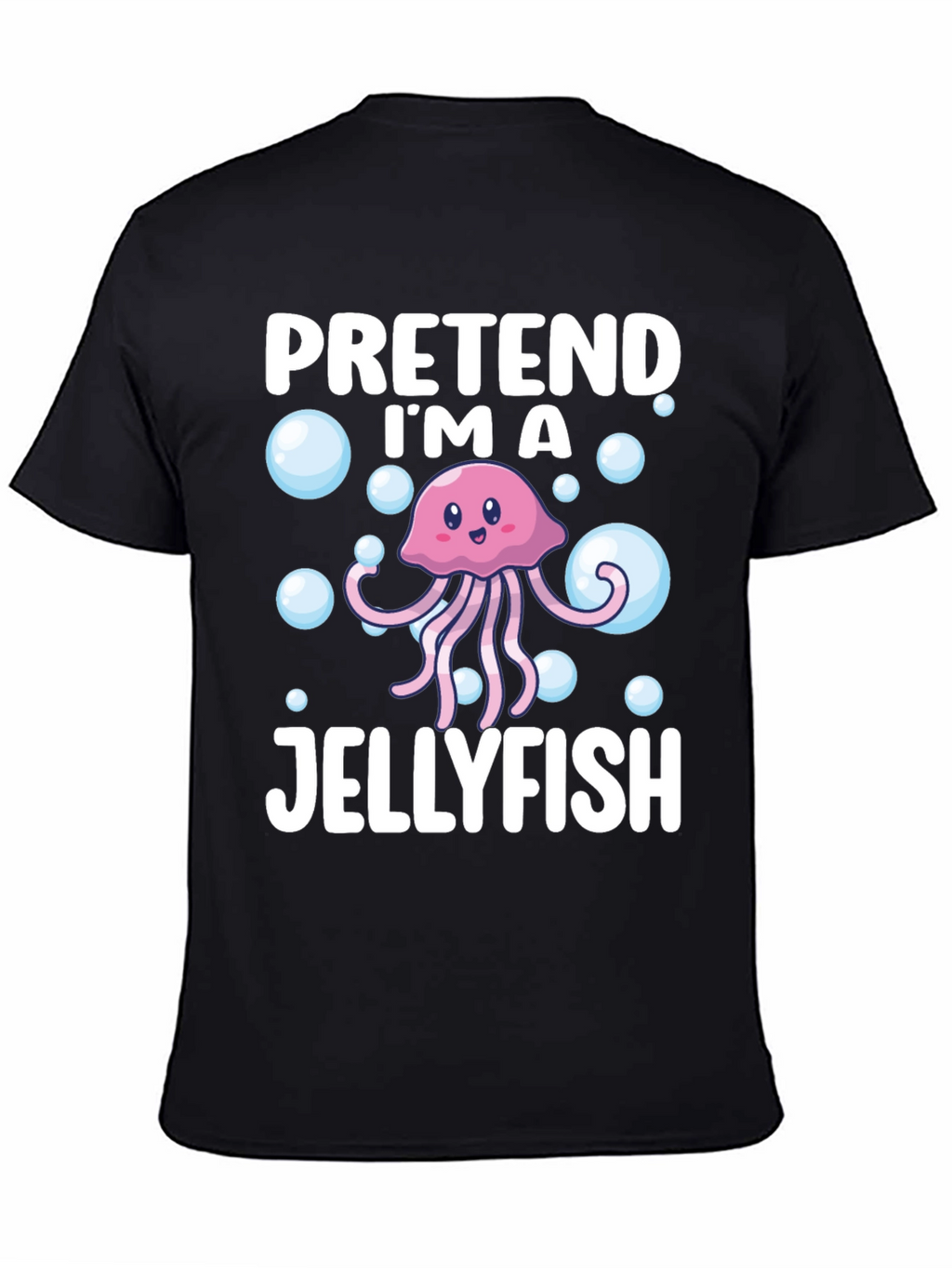 Pretend Im a Jellyfish T-Shirt Funny Costume Party