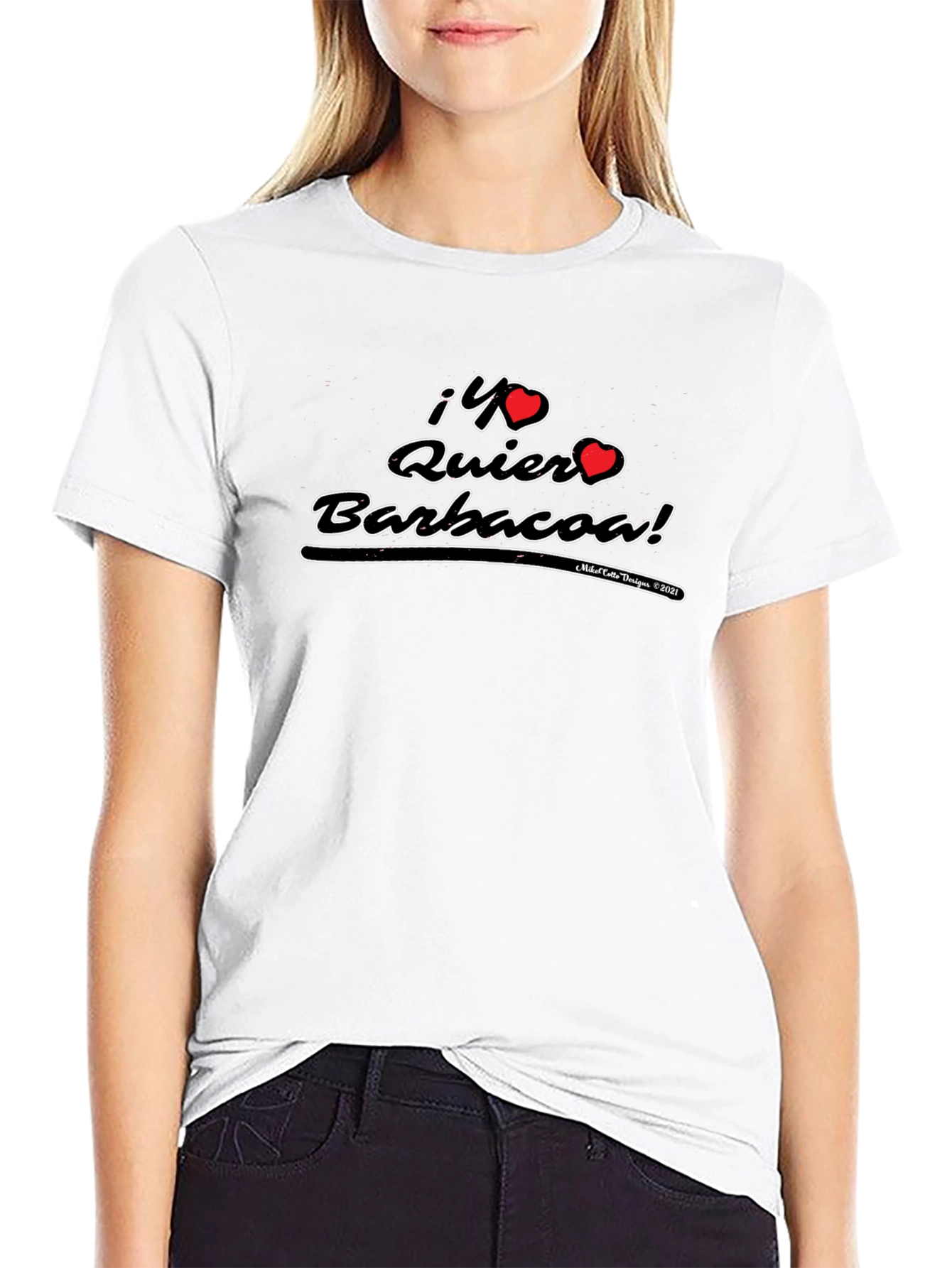 ¡Yo Quiero Barbacoa! T-Shirt