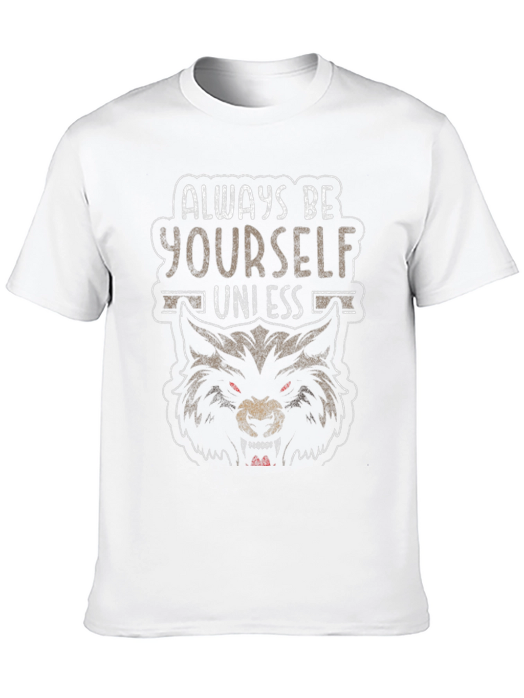 Always Be Yourself Unless Werewolf T-Shirt