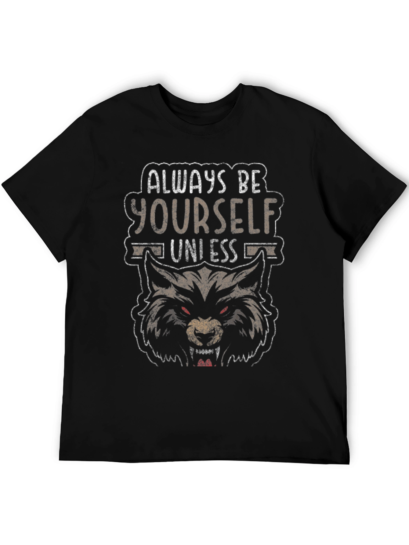 Always Be Yourself Unless Werewolf T-Shirt