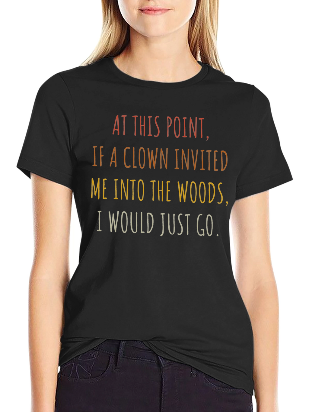 Clown Woods Graphic Tee - Funny Sarcastic T-Shirt