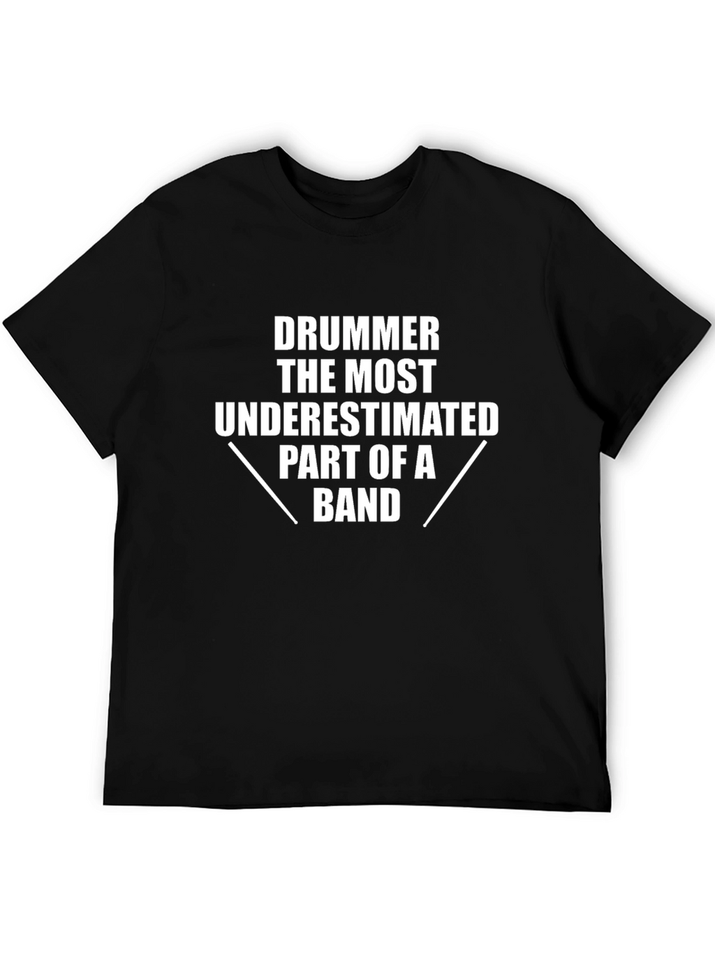 Drummer Underestimated Band Part Graphic Tee