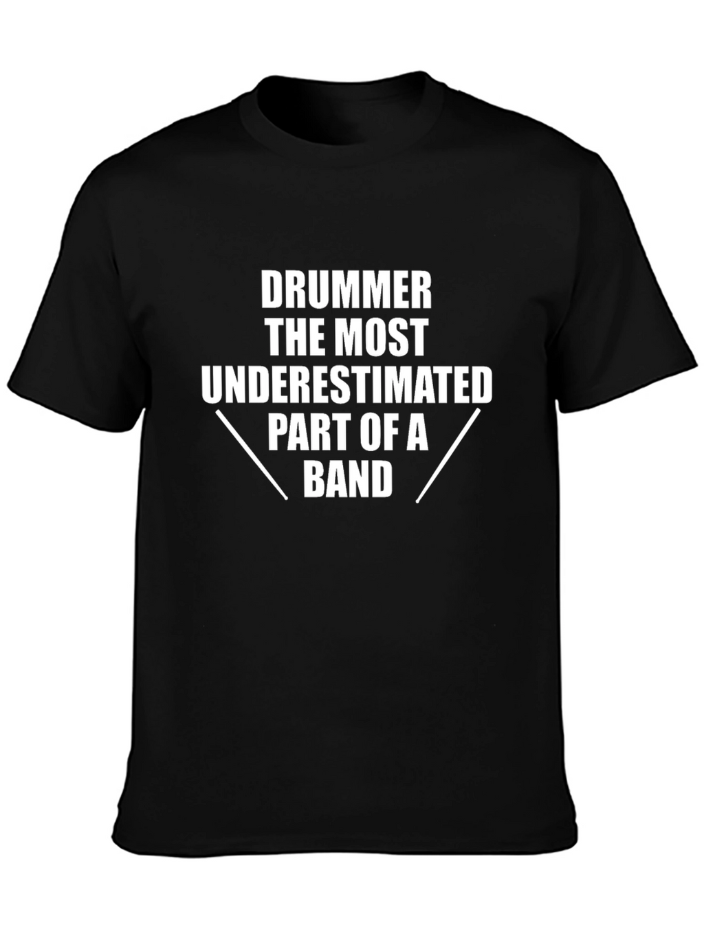 Drummer Underestimated Band Part Graphic Tee