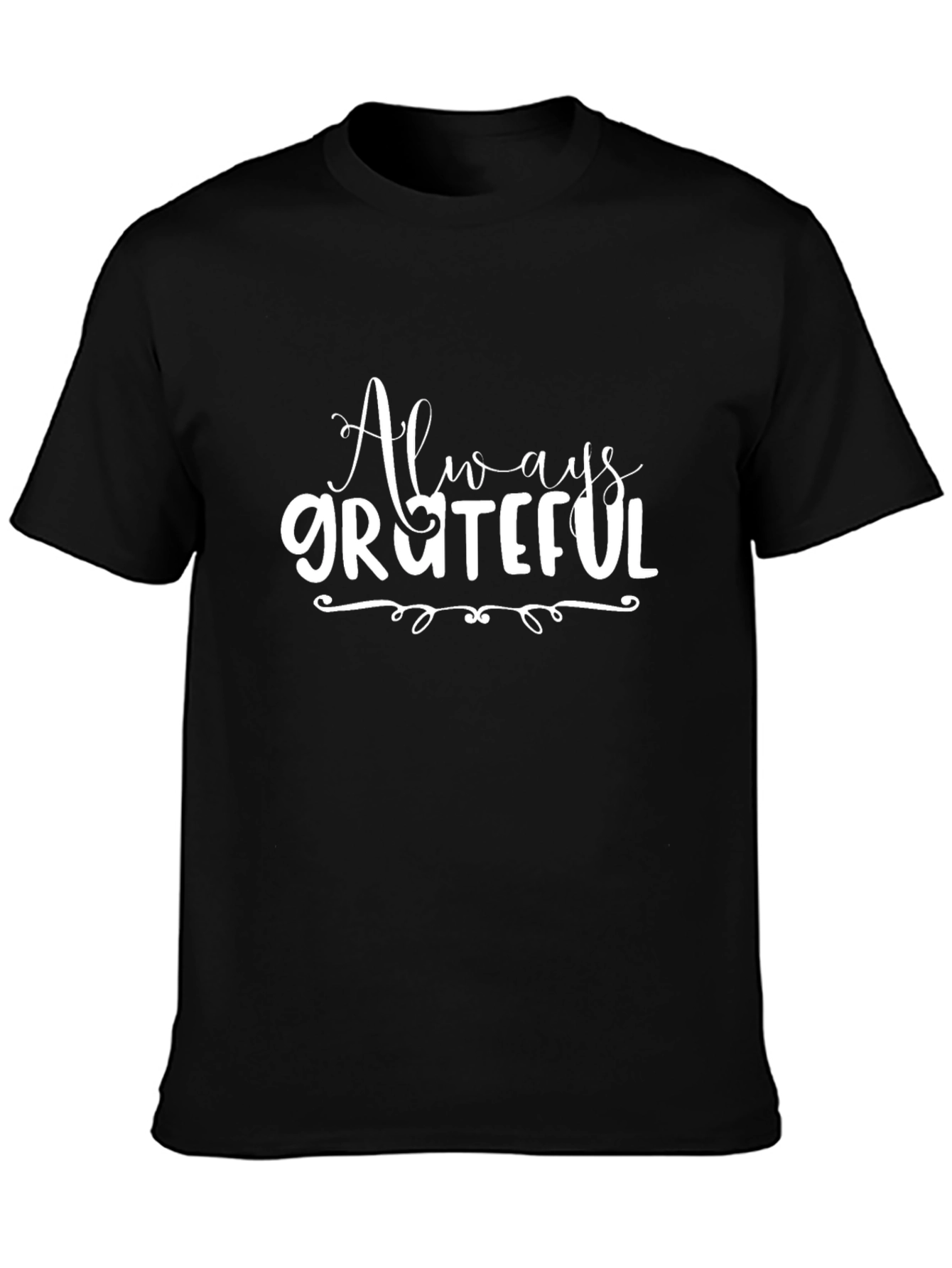 Always Grateful Graphic T-Shirt - Black