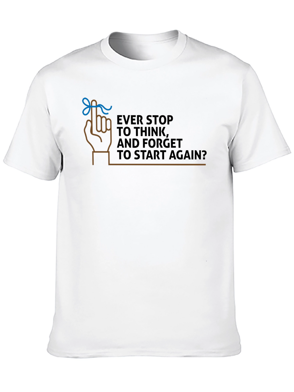 Forget to Start Again Graphic T-Shirt
