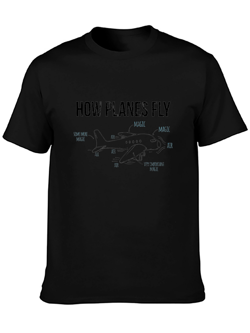 How Planes Fly Magic Graphic T-Shirt