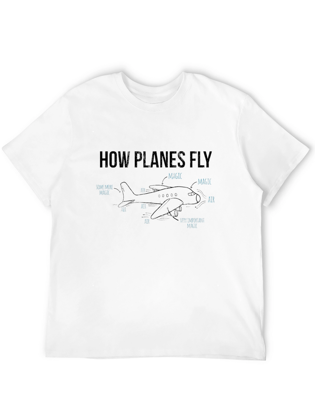 How Planes Fly Magic Graphic T-Shirt