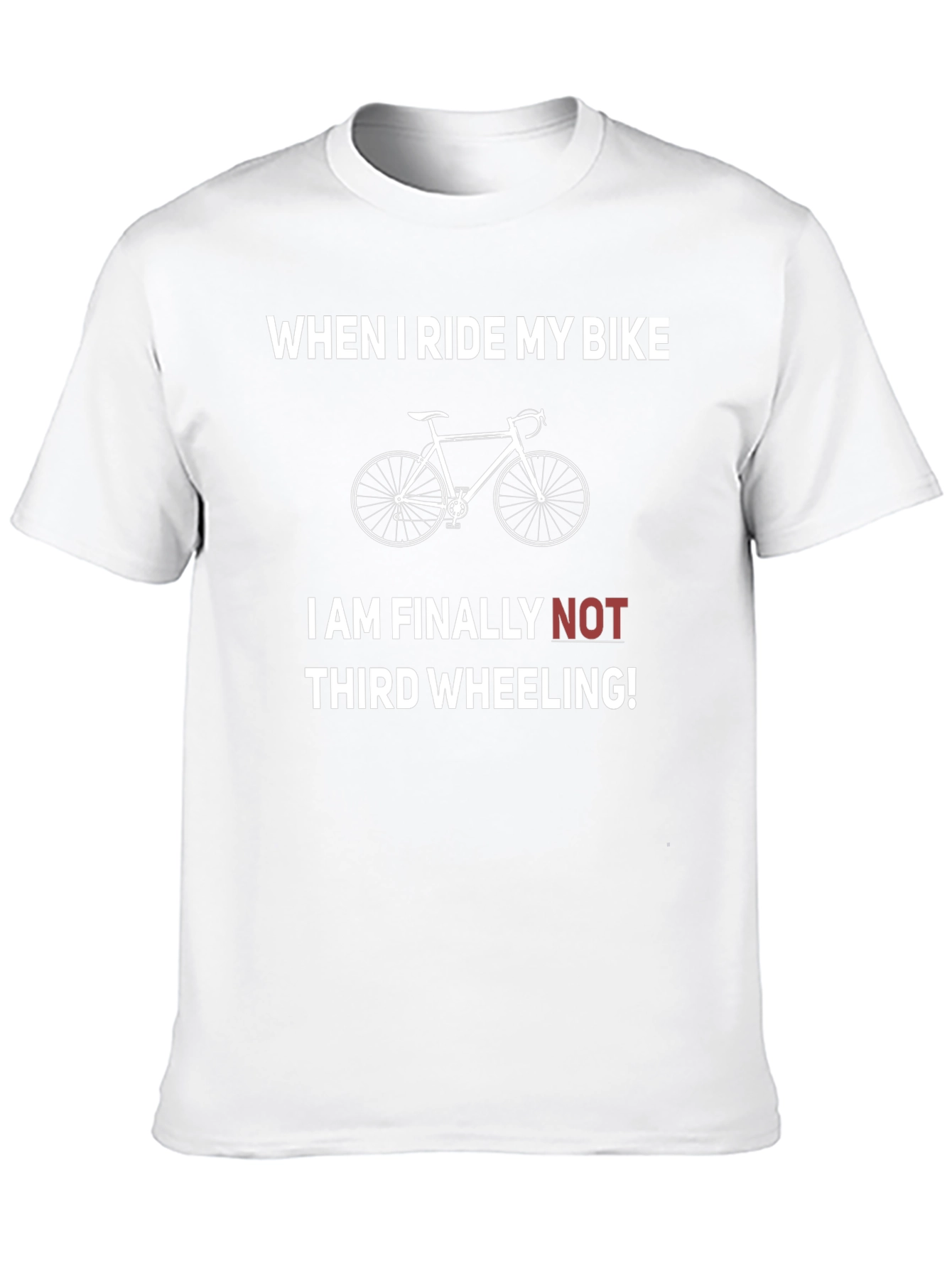 Funny Bike Rider T-Shirt - Third Wheeling Humor