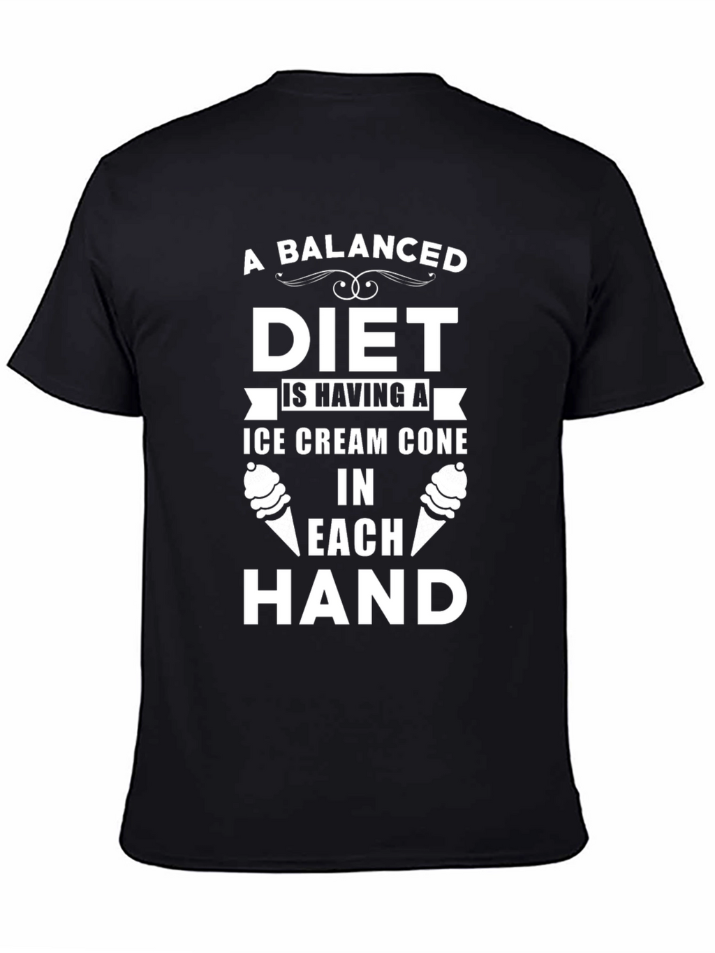 Funny Balanced Diet Ice Cream Cone T-Shirt