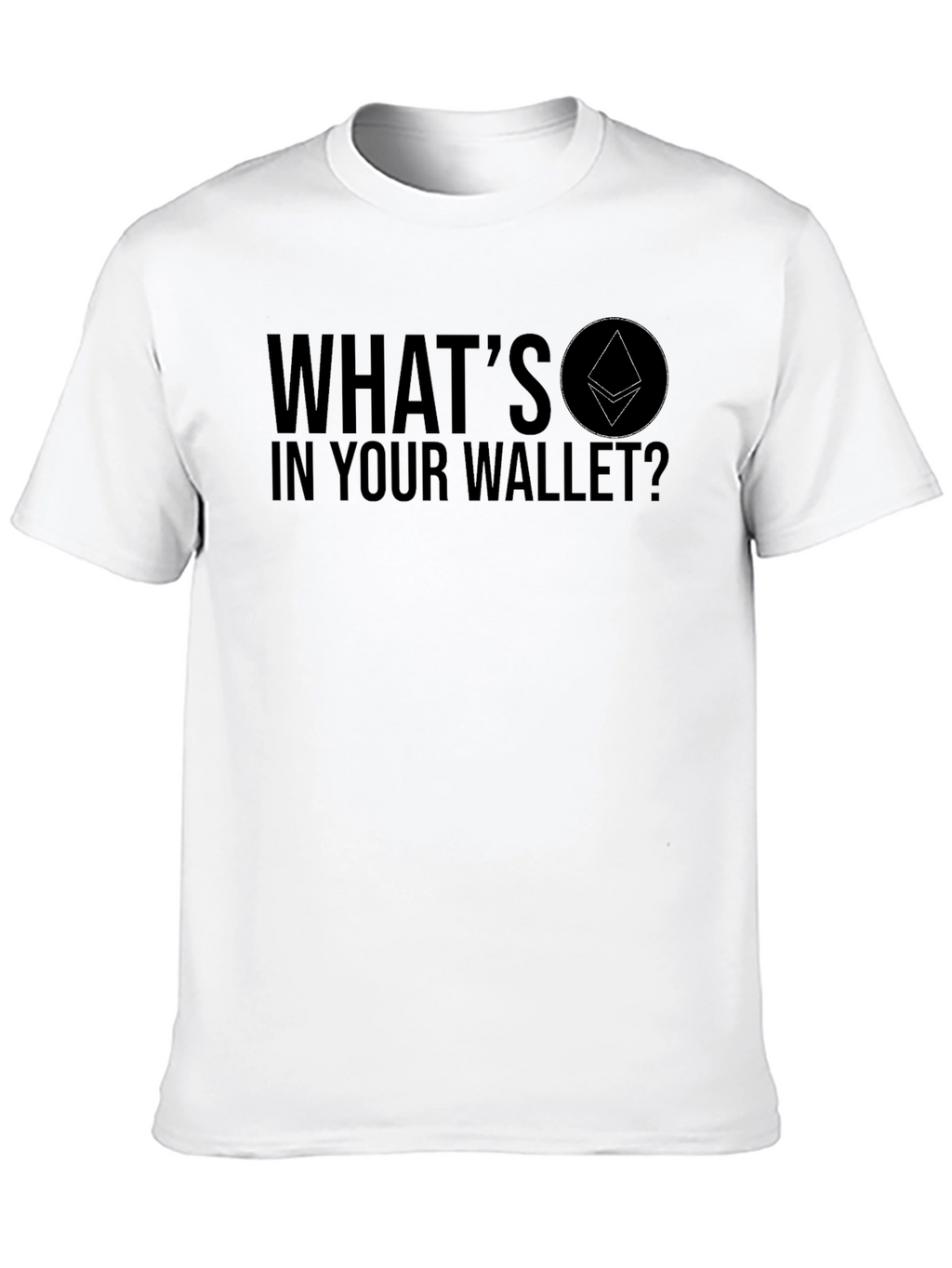 Whats In Your Wallet? Cryptocurrency T-Shirt
