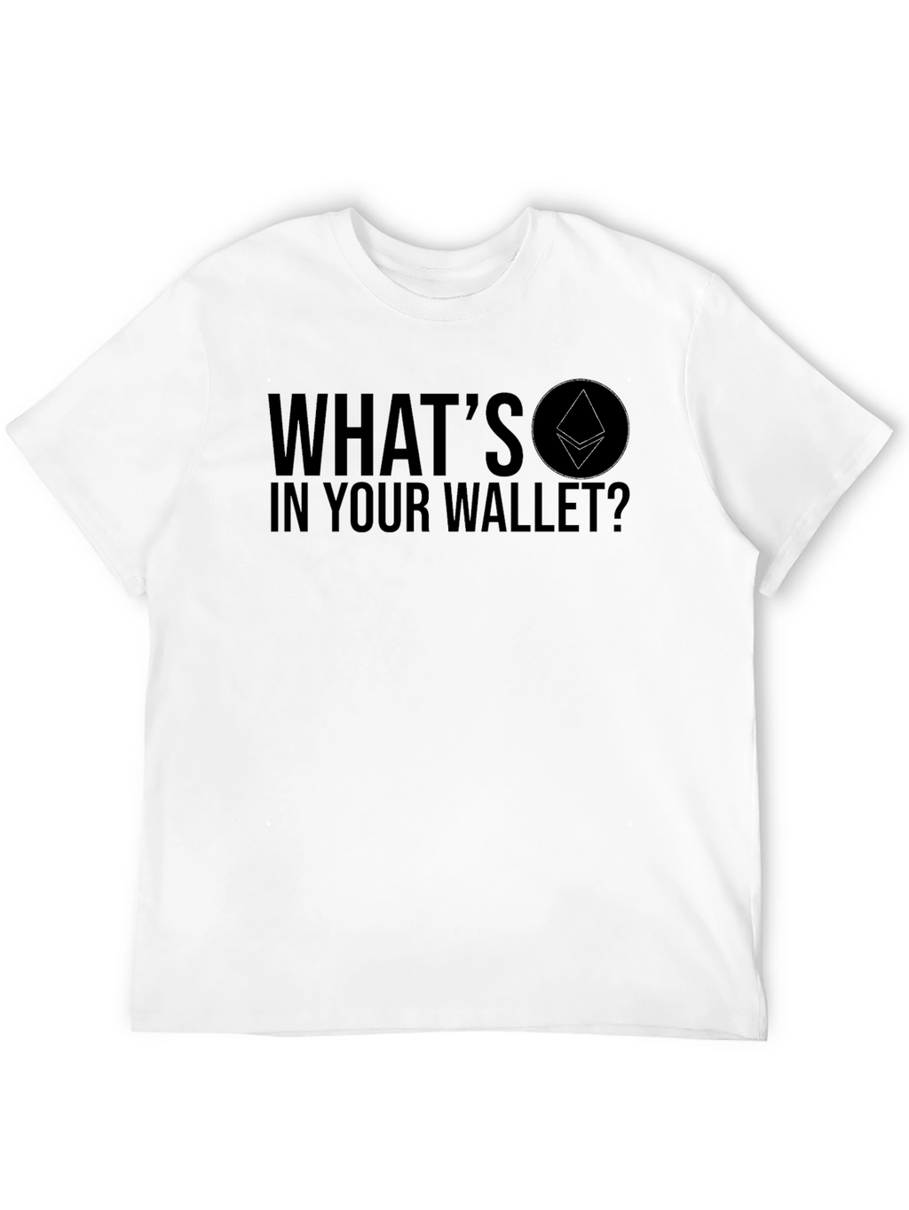 Whats In Your Wallet? Cryptocurrency T-Shirt
