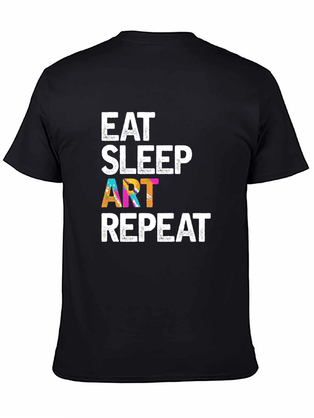 Eat Sleep Art Repeat Graphic T-Shirt