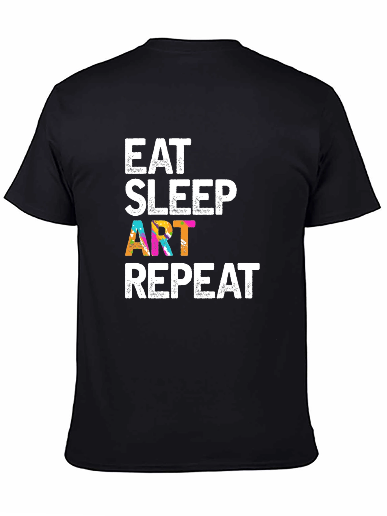 Eat Sleep Art Repeat Graphic T-Shirt