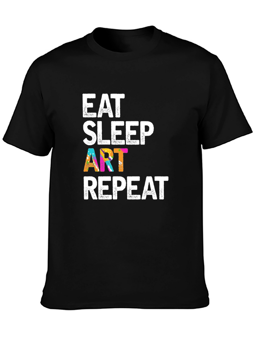 Eat Sleep Art Repeat Graphic T-Shirt
