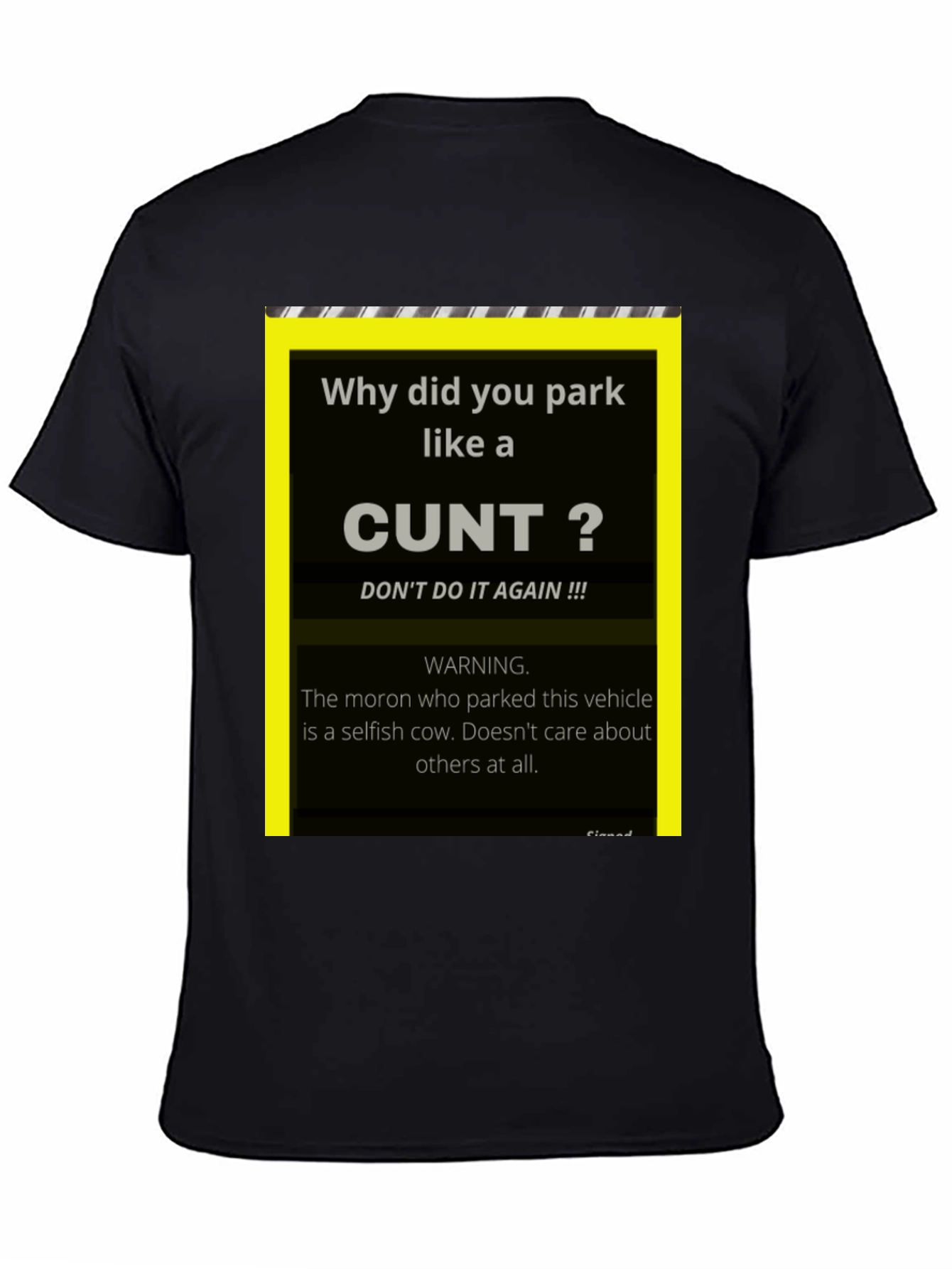 Offensive Parking Humor T-Shirt