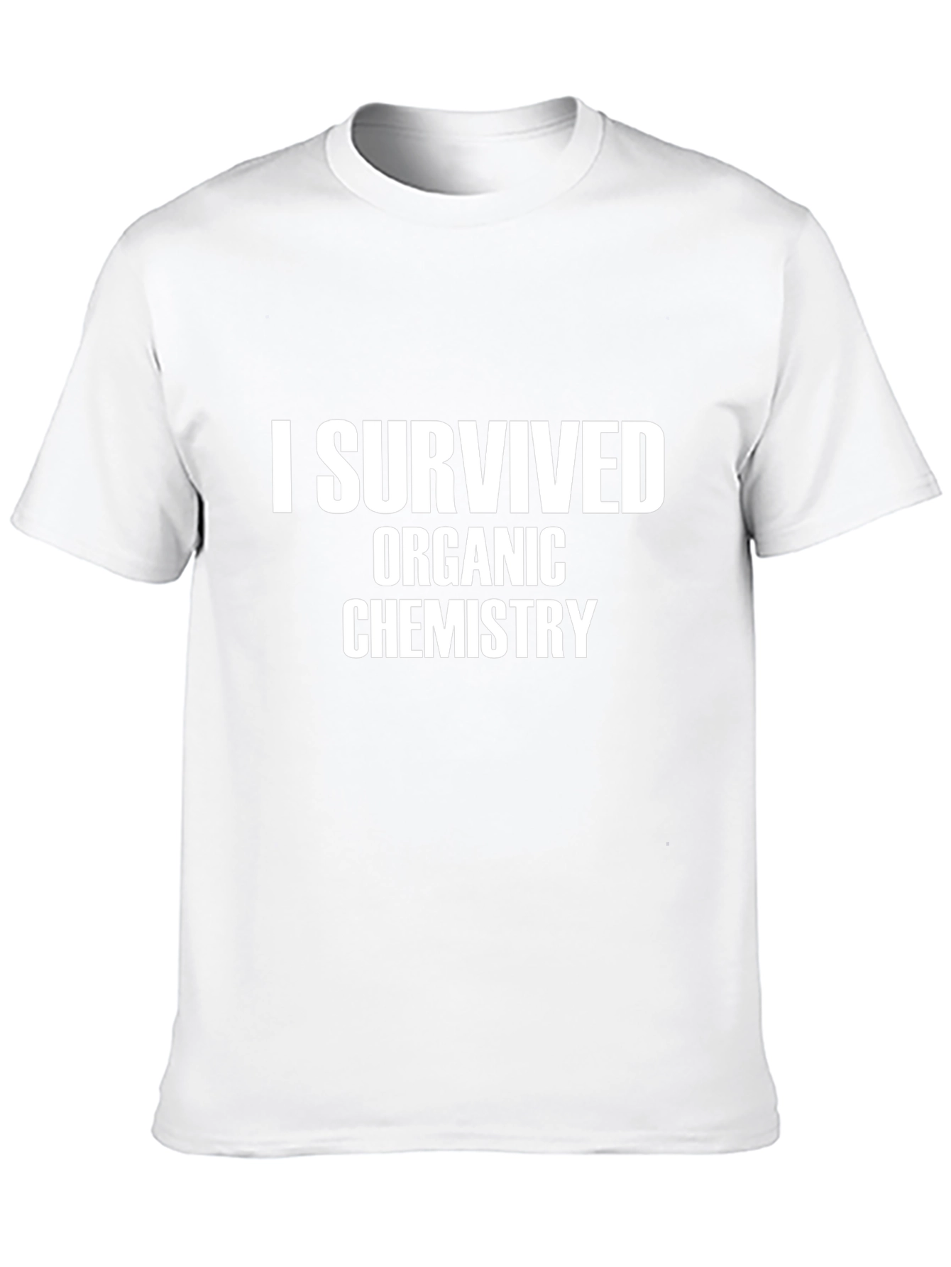 I Survived Organic Chemistry T-Shirt