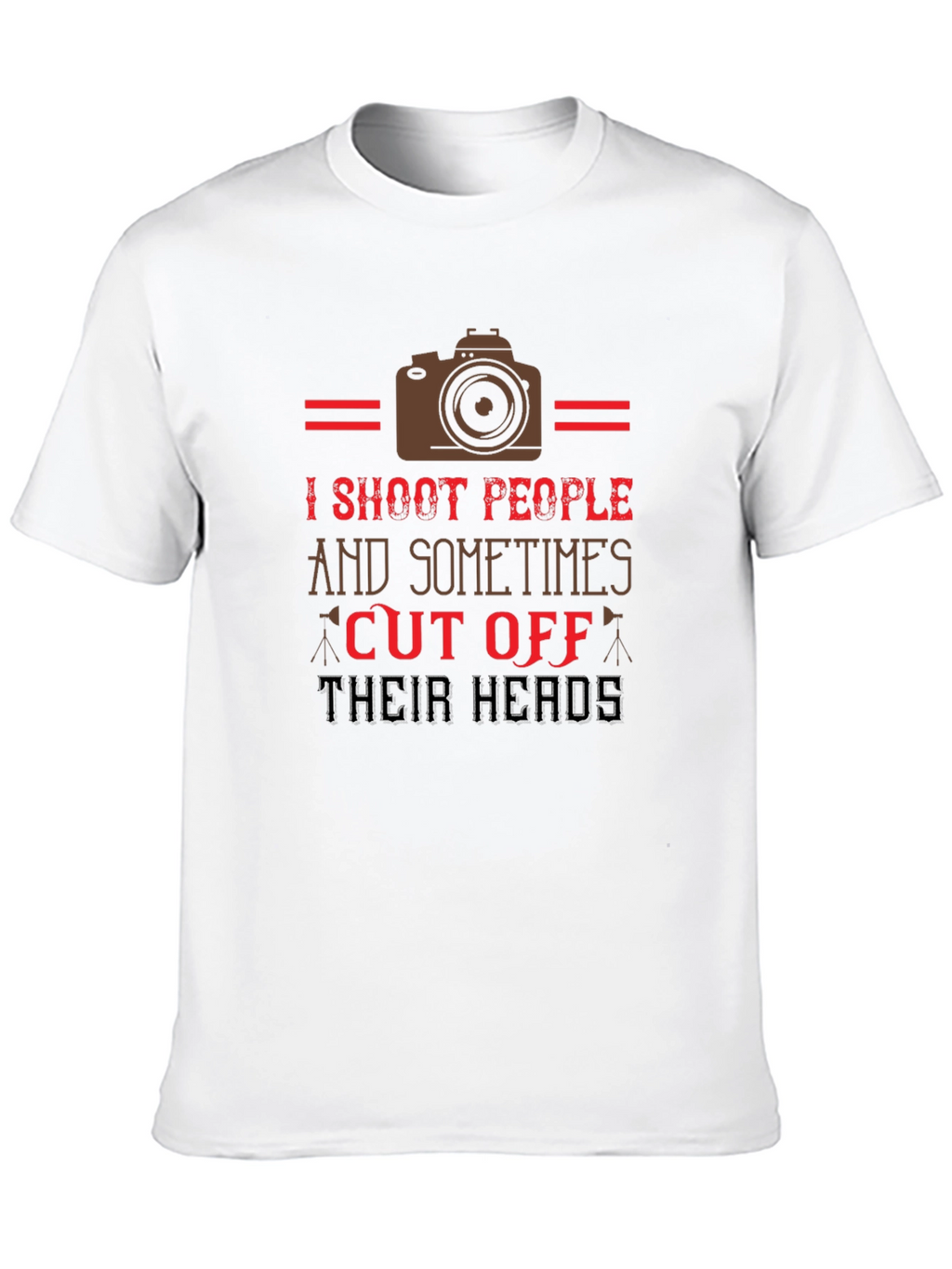 Photographer Humor T-Shirt - I Shoot People