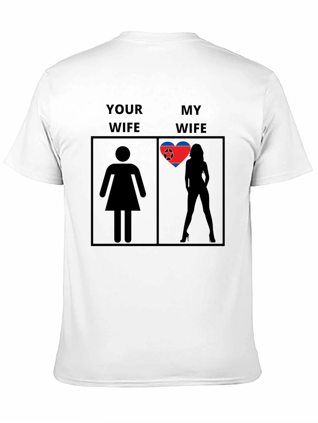 Humorous My Wife Graphic Tee