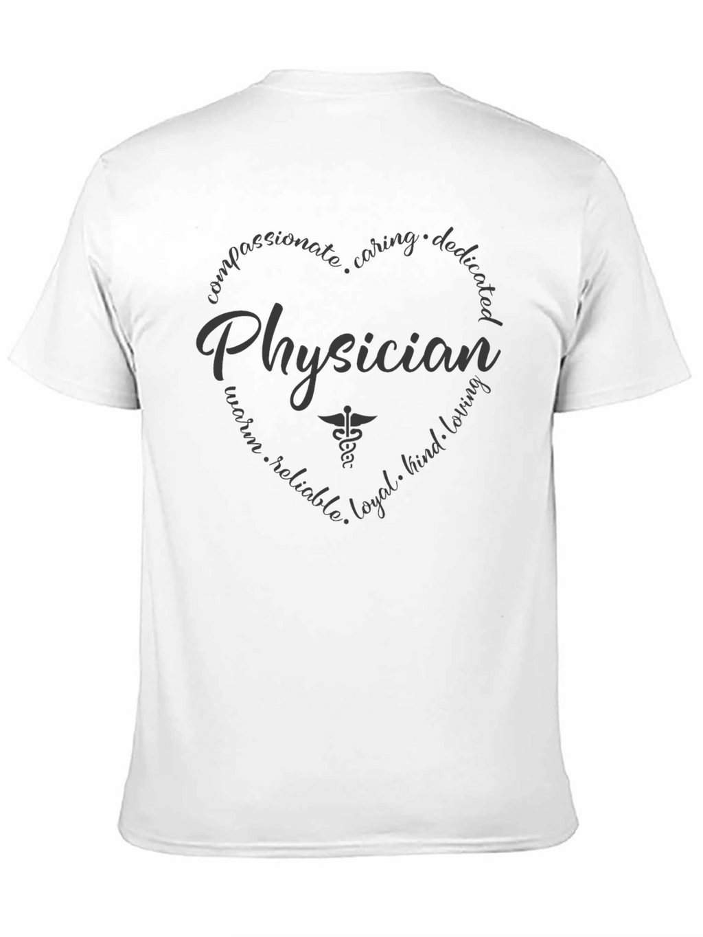 Physician Heart Graphic T-Shirt - Caring Doctor Gift